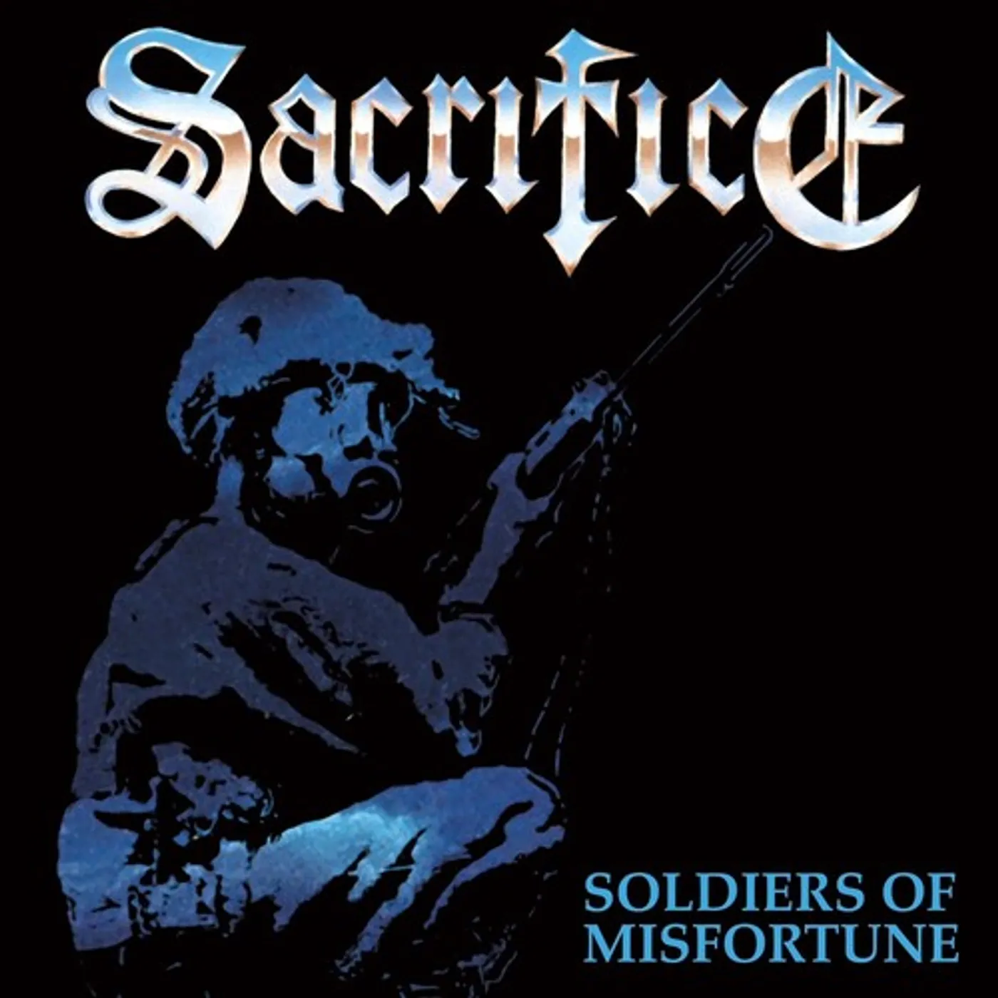 Sacrifice SOLDIERS OF MISFORTUNE CD