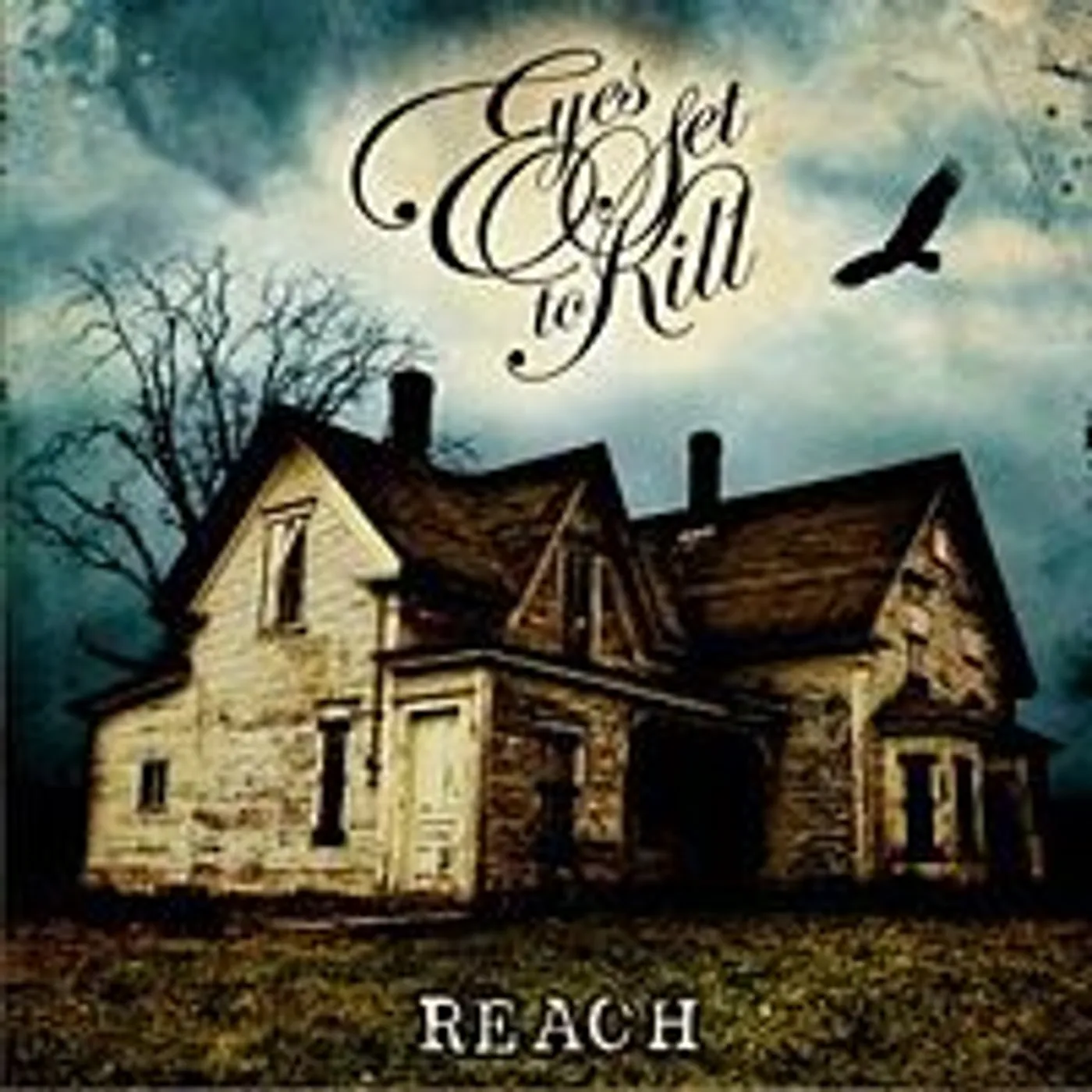 Eyes Set To Kill REACH CD