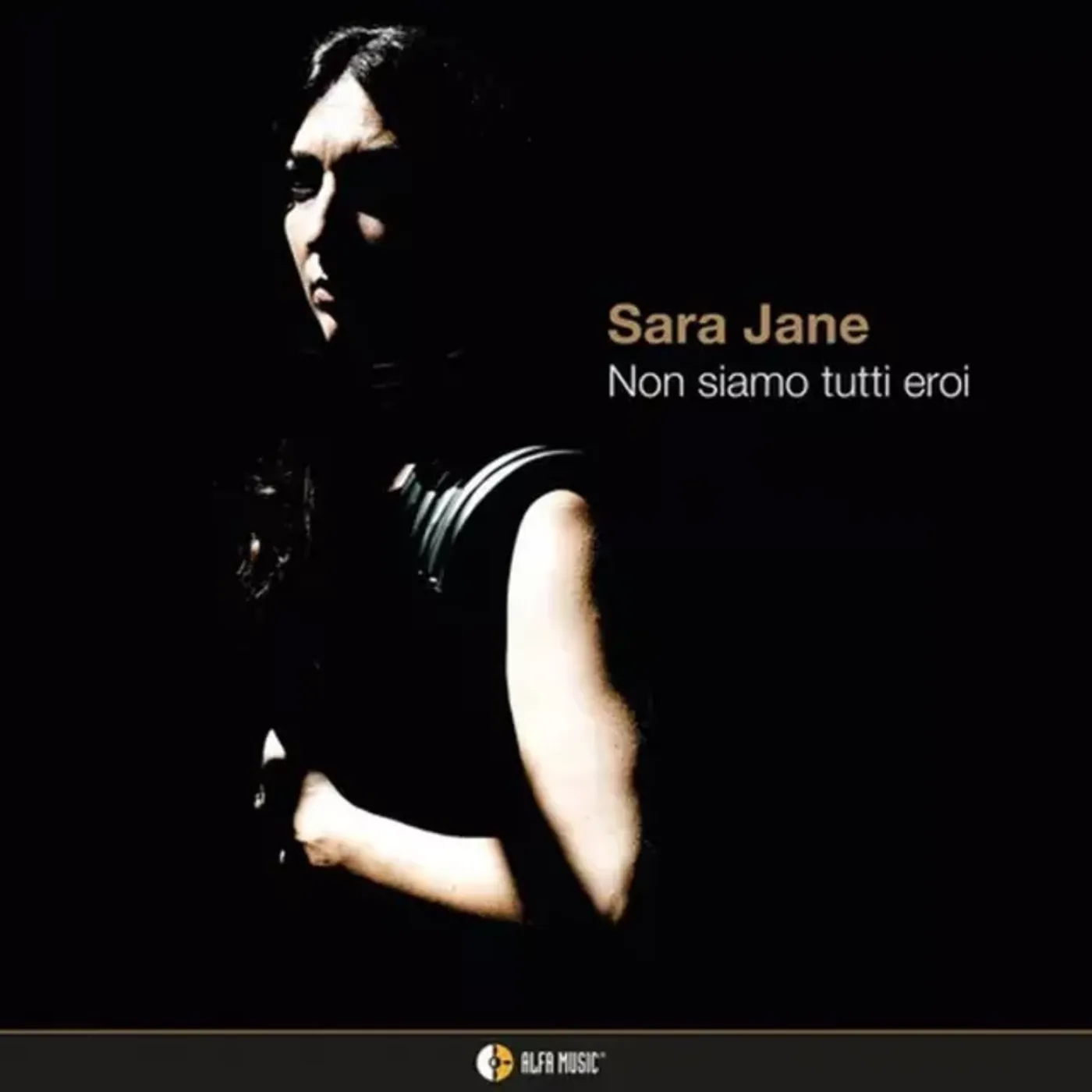 Sara Jane NON SIAMO TUTTI EROI Vinyl Record