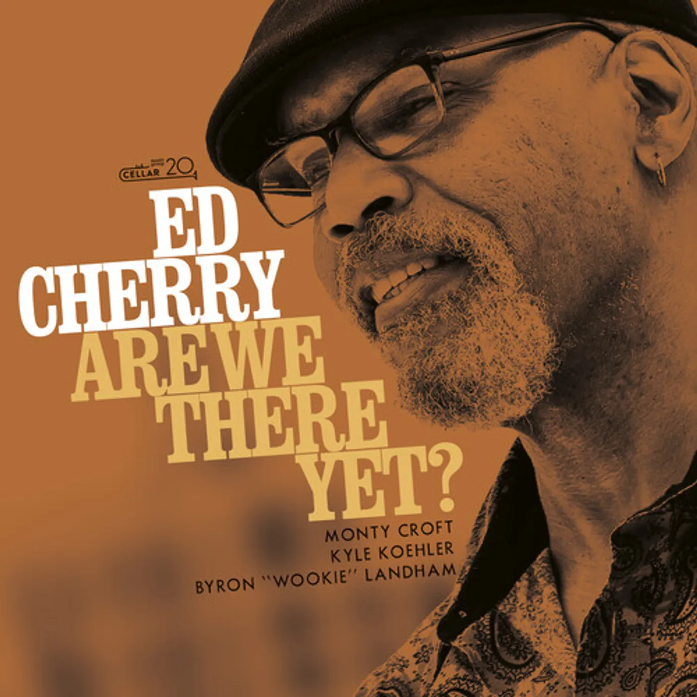 Ed Cherry ARE WE THERE YET CD