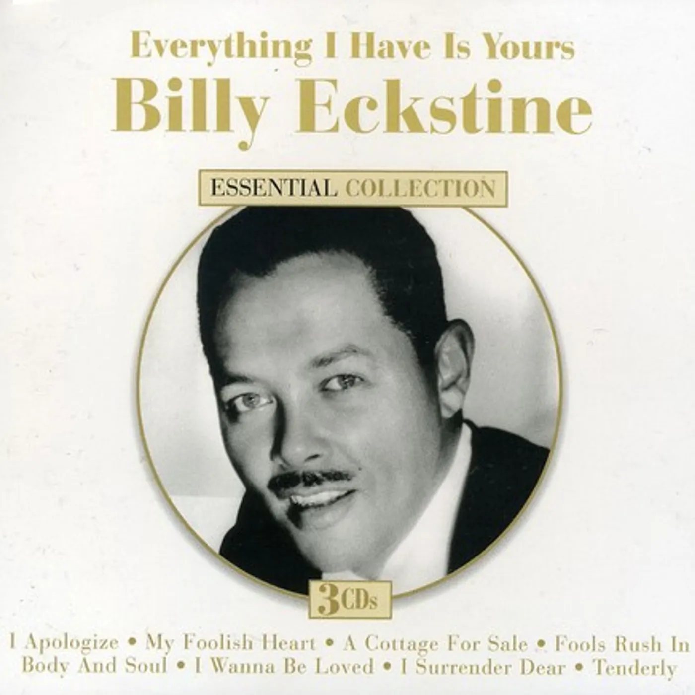 Billy Eckstine EVERYTHING I HAVE IS YOURS CD