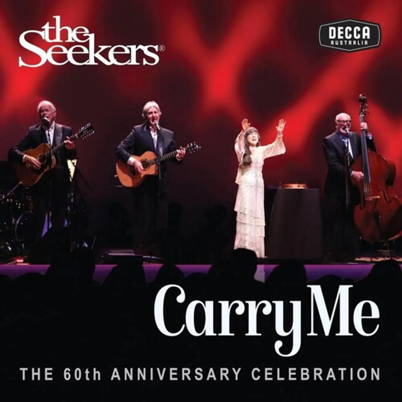 The Seekers CARRY ME: 60TH ANNIVERSARY CD