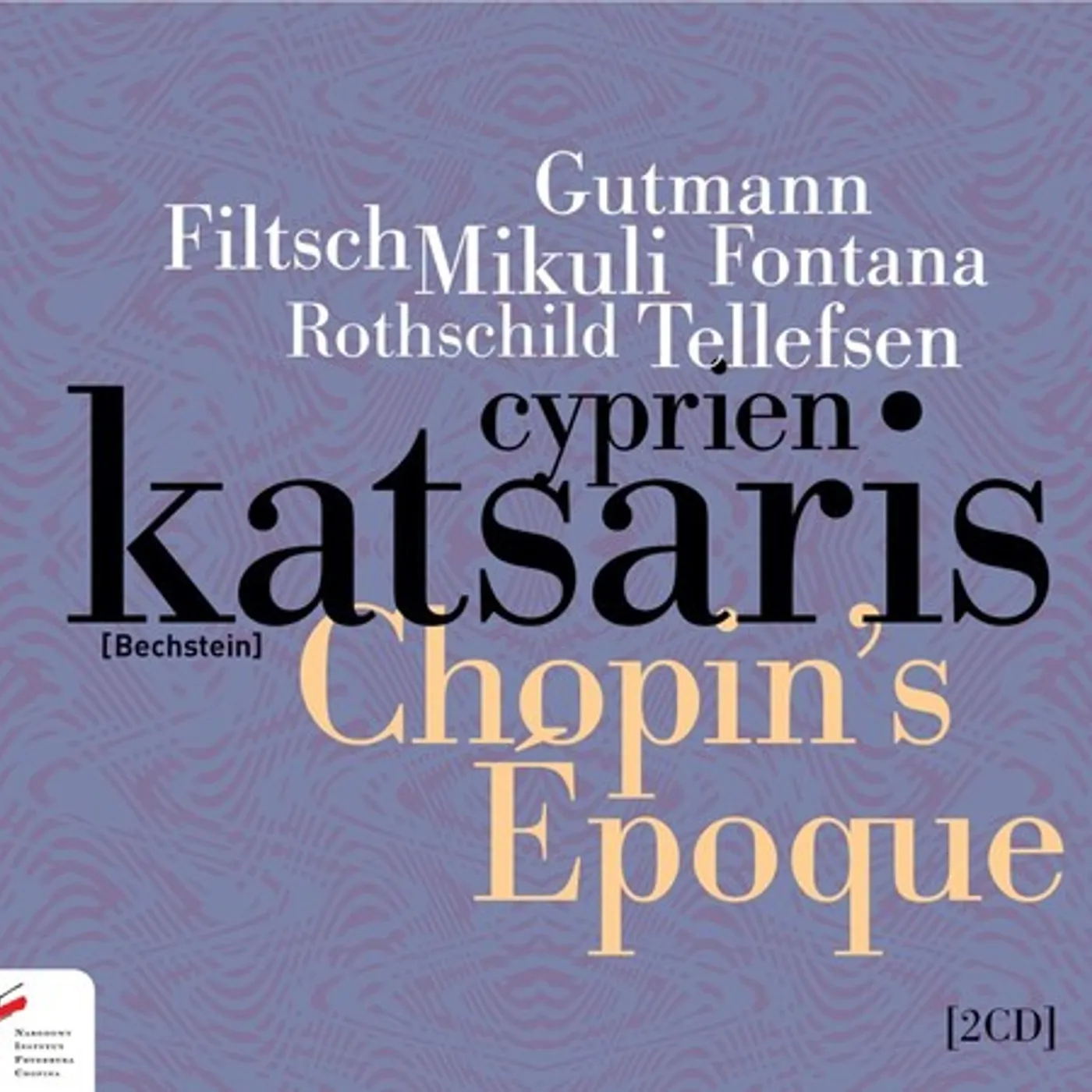 Cyprien Katsaris CHOPINS EPOQUE CD