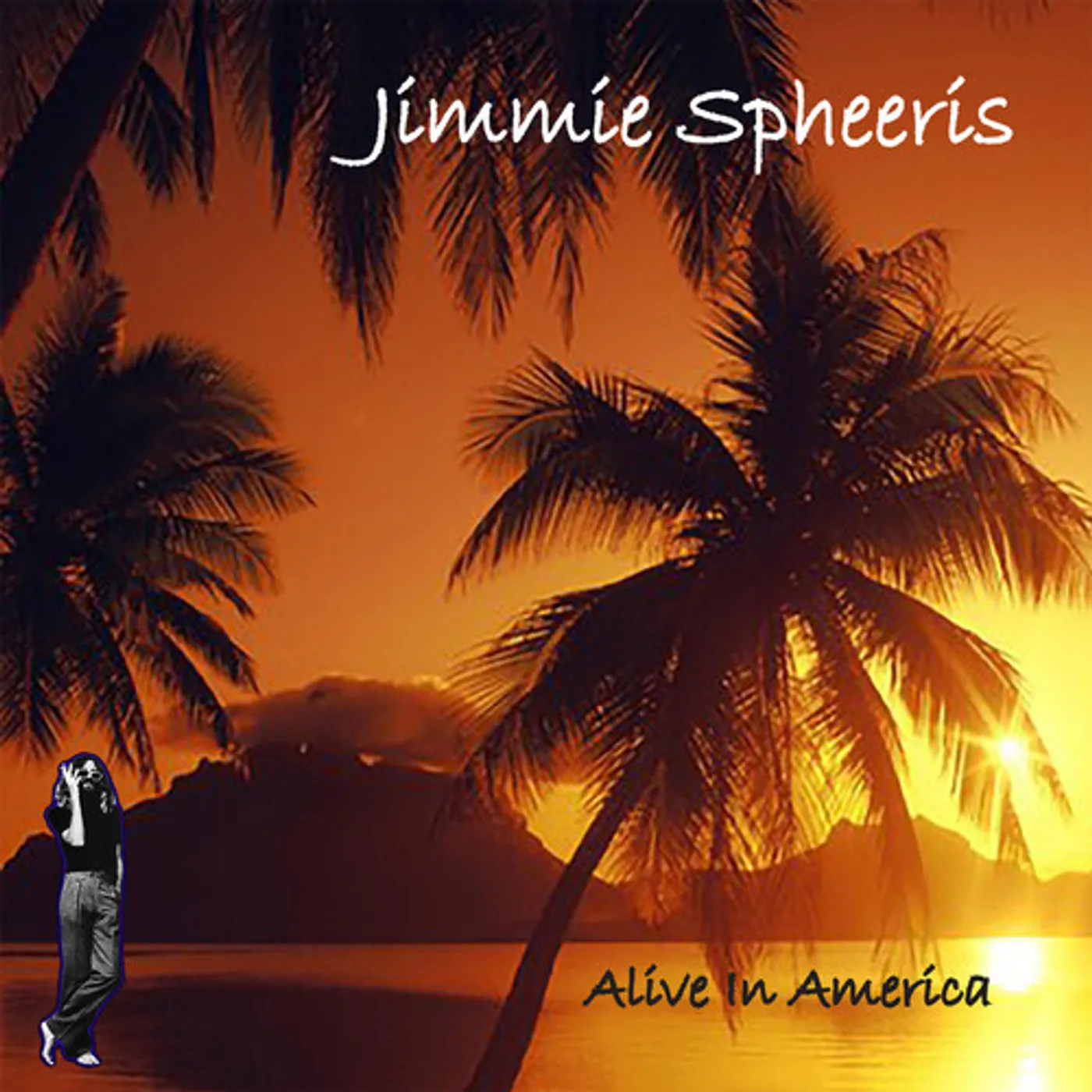 Jimmie Spheeris ALIVE IN AMERICA CD