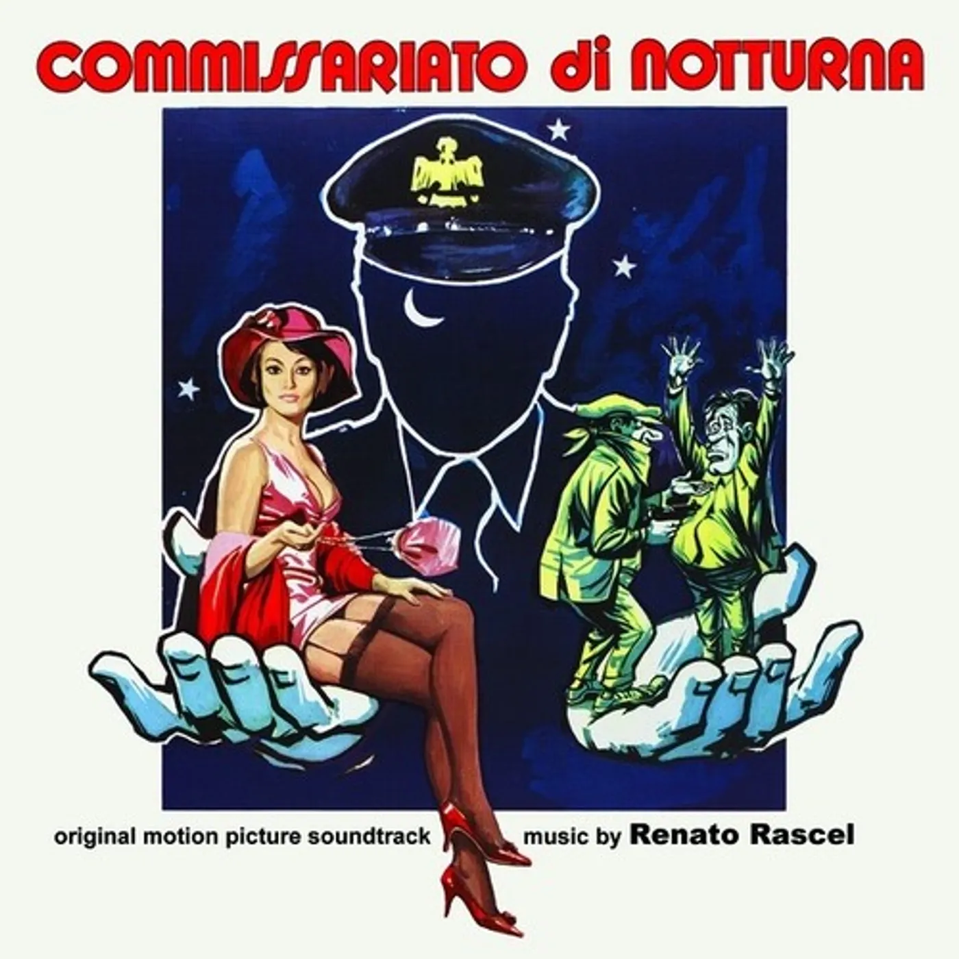 Renato Rascel COMMISSARIATO DI NOTTURNA: LA SUPPLENTE / Original Soundtrack CD