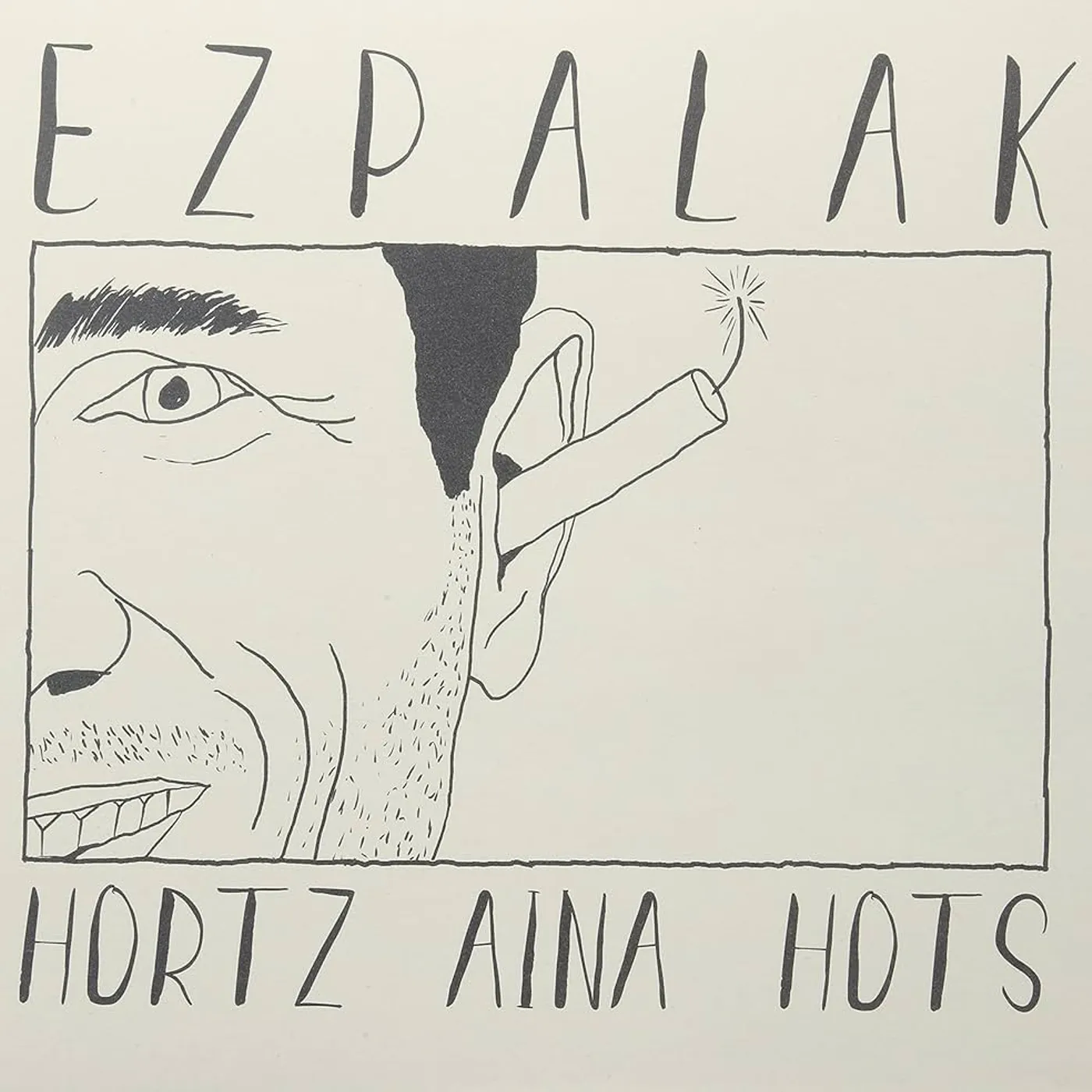 Ezpalak HORTZ AINA HOTS Vinyl Record