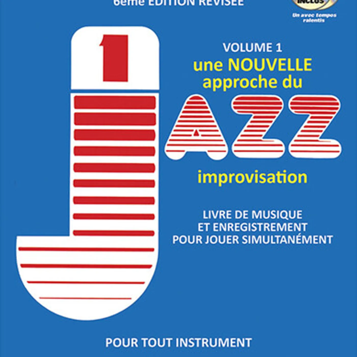 Jamey Aebersold VOLUME 1 - HOW TO PLAY JAZZ & IMPROVISE - FRENCH CD