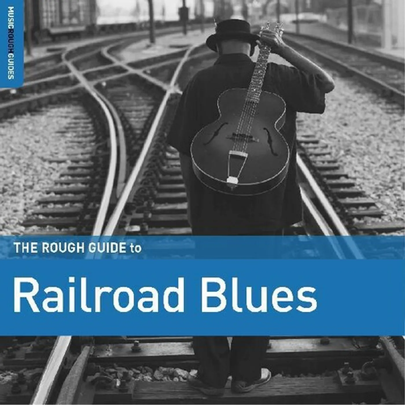 ROUGH GUIDE TO RAILROAD BLUES / VARIOUS CD