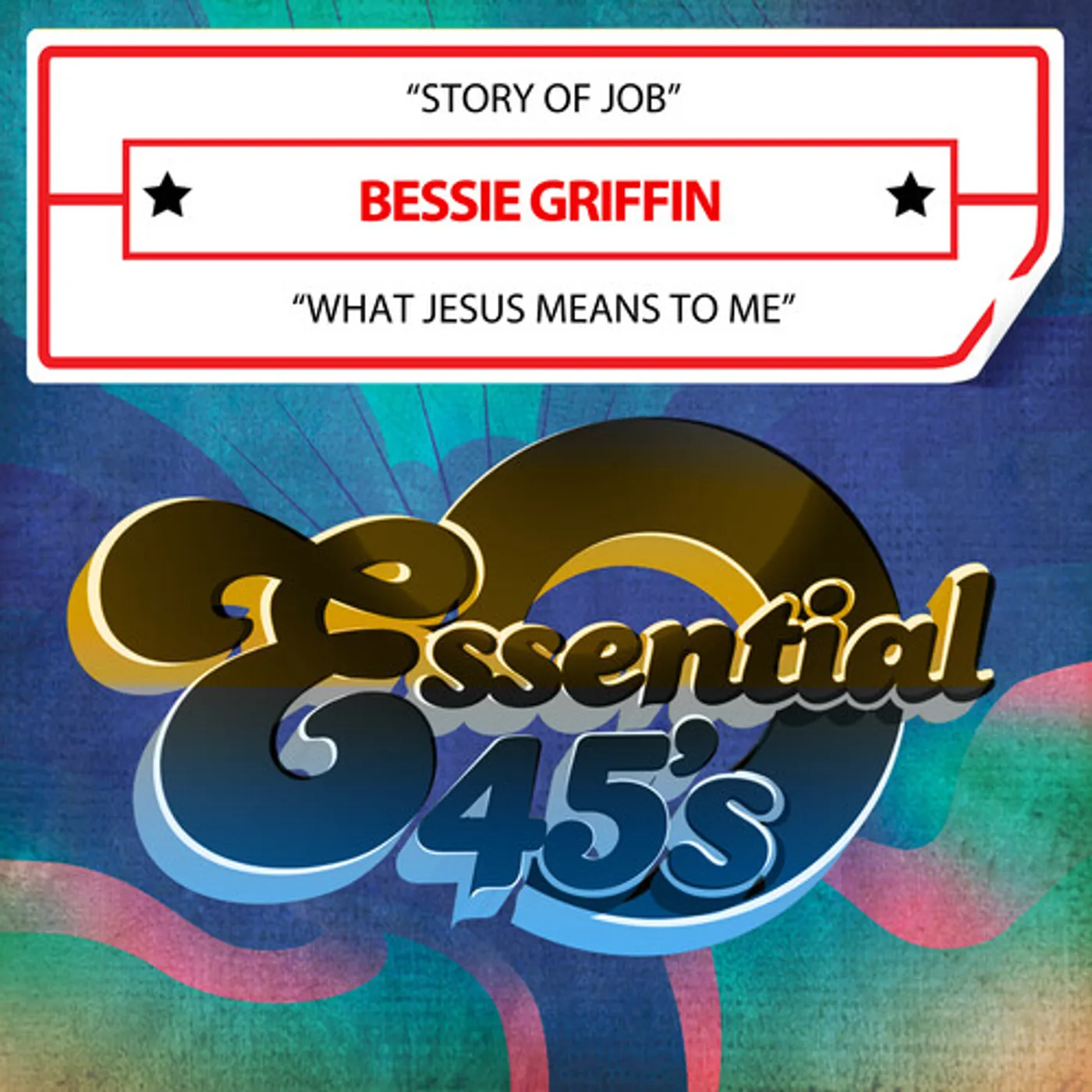Bessie Griffin STORY OF JOB / WHAT JESUS MEANS TO ME CD