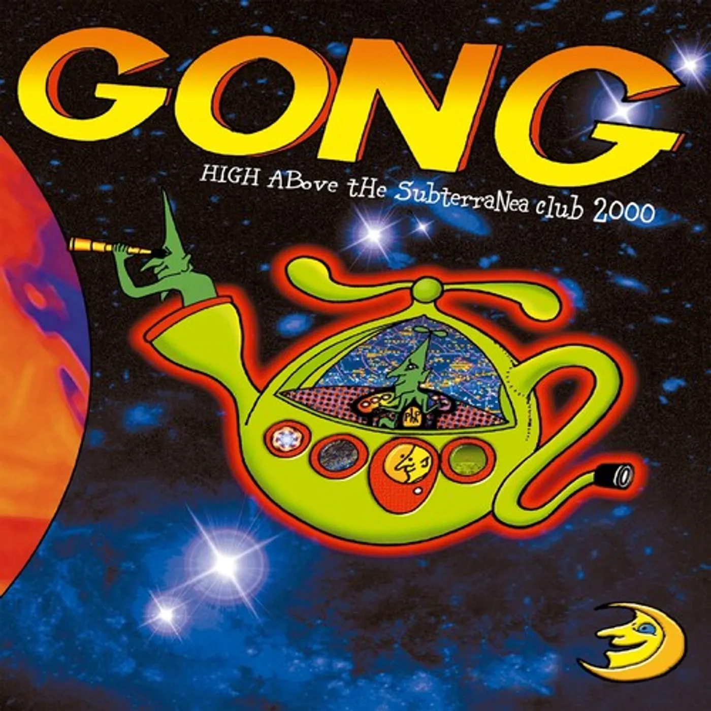 Gong HIGH ABOVE THE SUBTERRANEA CLUB 2000 CD
