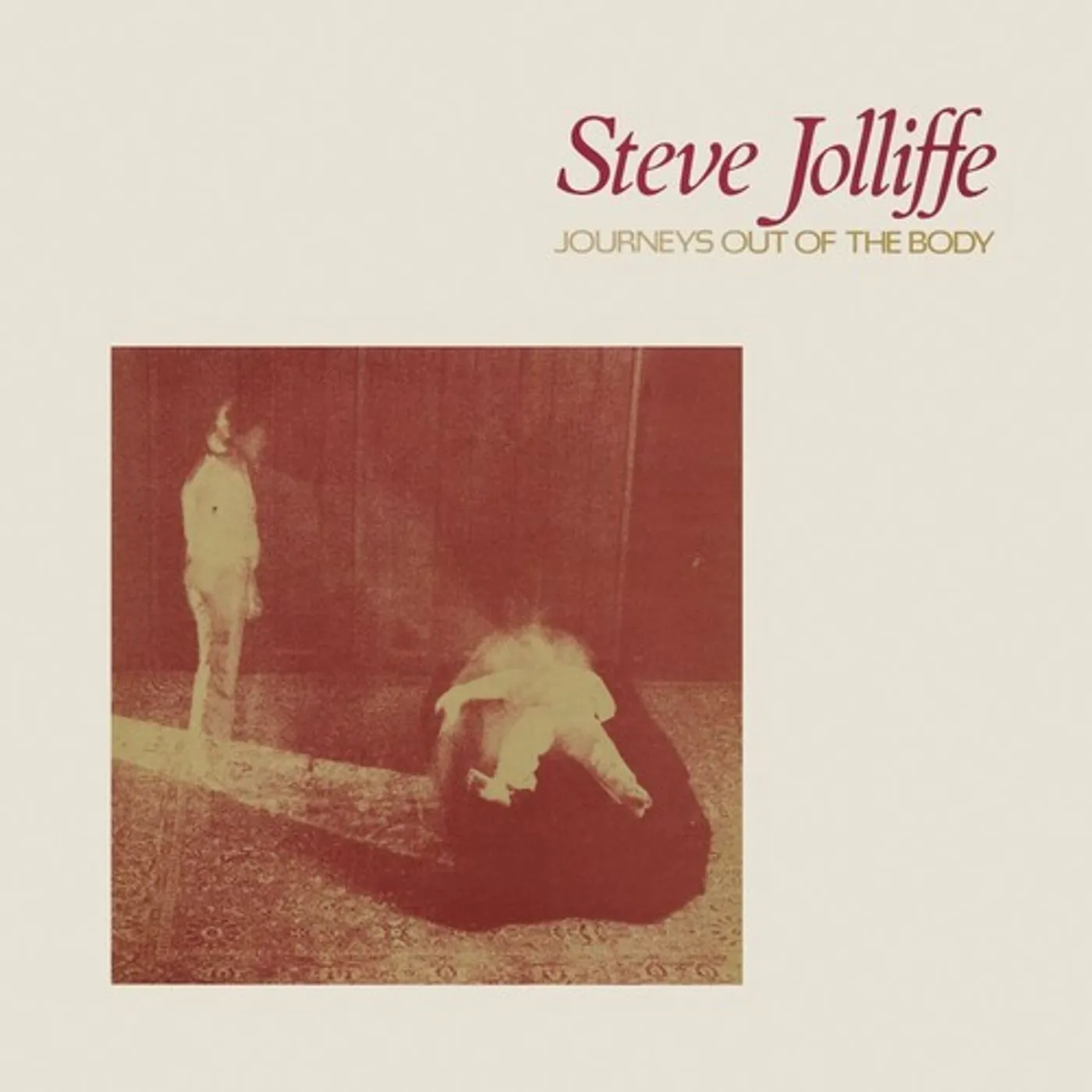Steve Jolliffe JOURNEYS OUT OF THE BODY CD