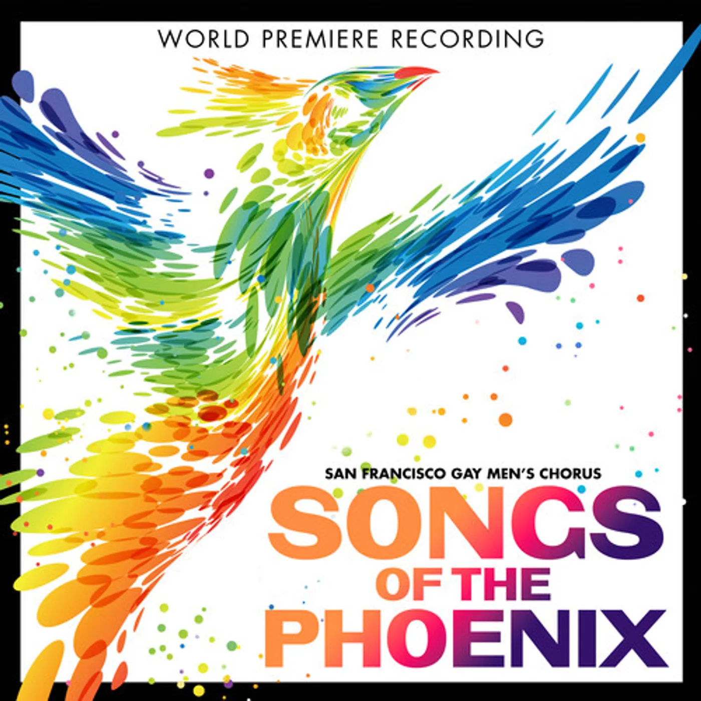 San Francisco Gay Men's Chorus SONGS OF THE PHOENIX CD