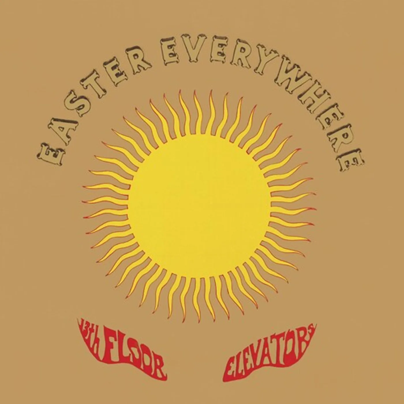 13th Floor Elevators Easter Everywhere Vinyl Record