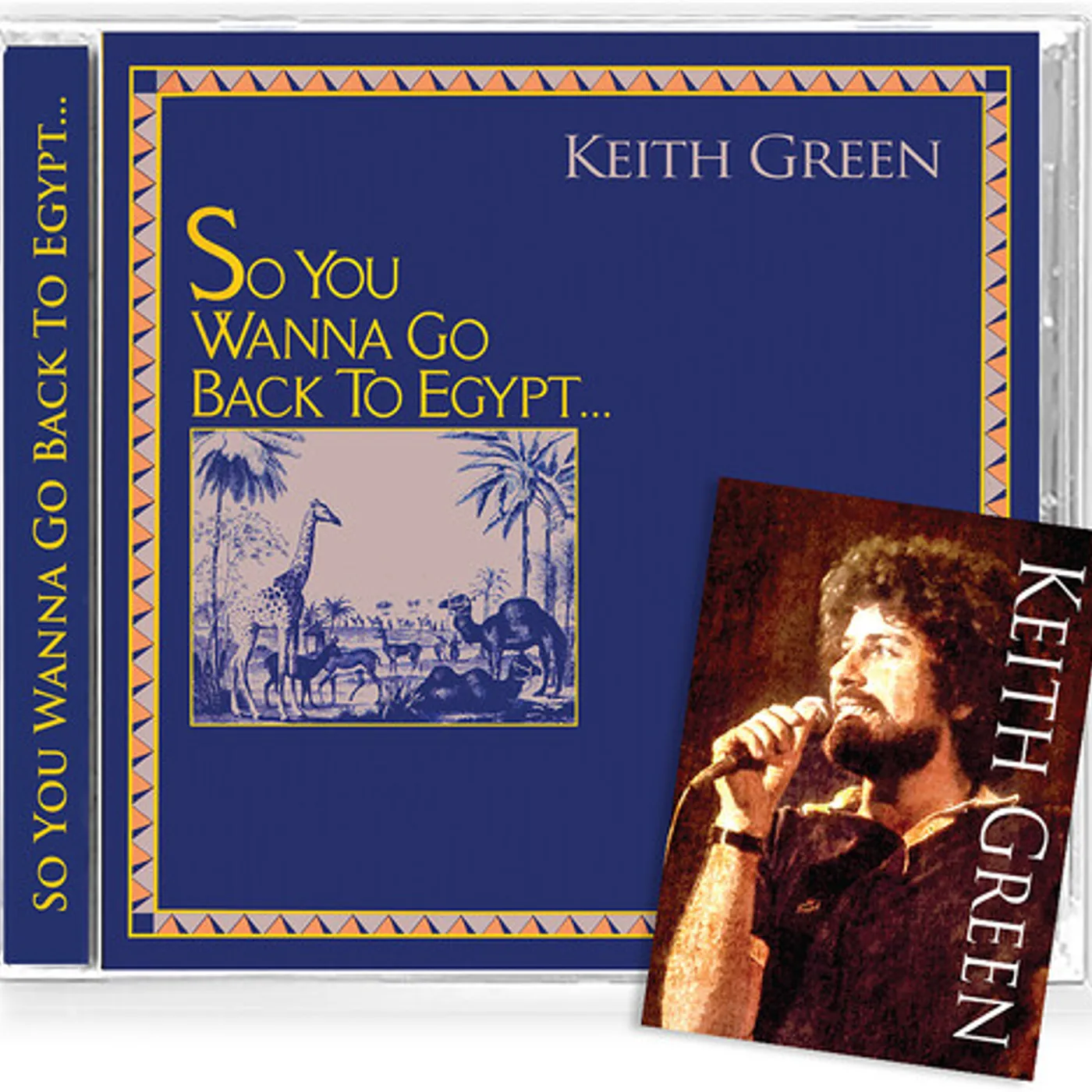 Keith Green SO YOU WANNA GO BACK TO EGYPT CD