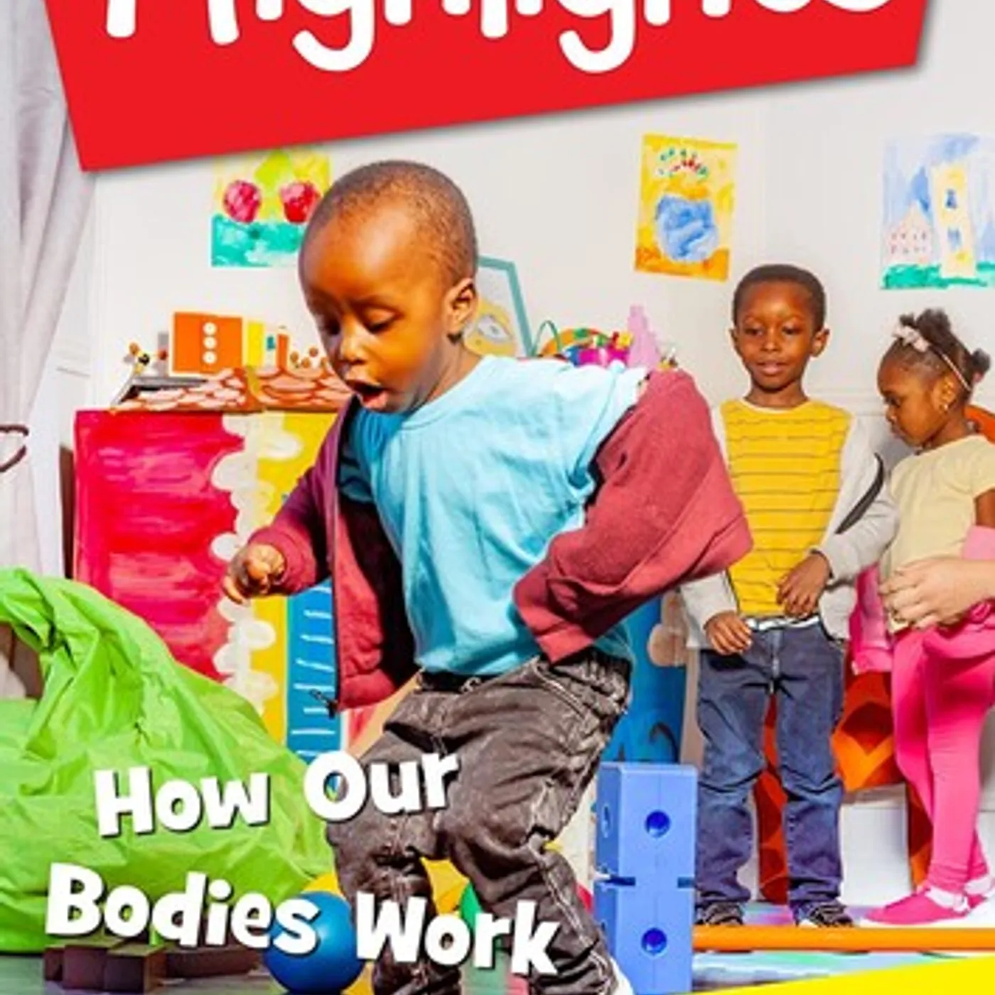 Highlights HOW OUR BODIES WORK DVD
