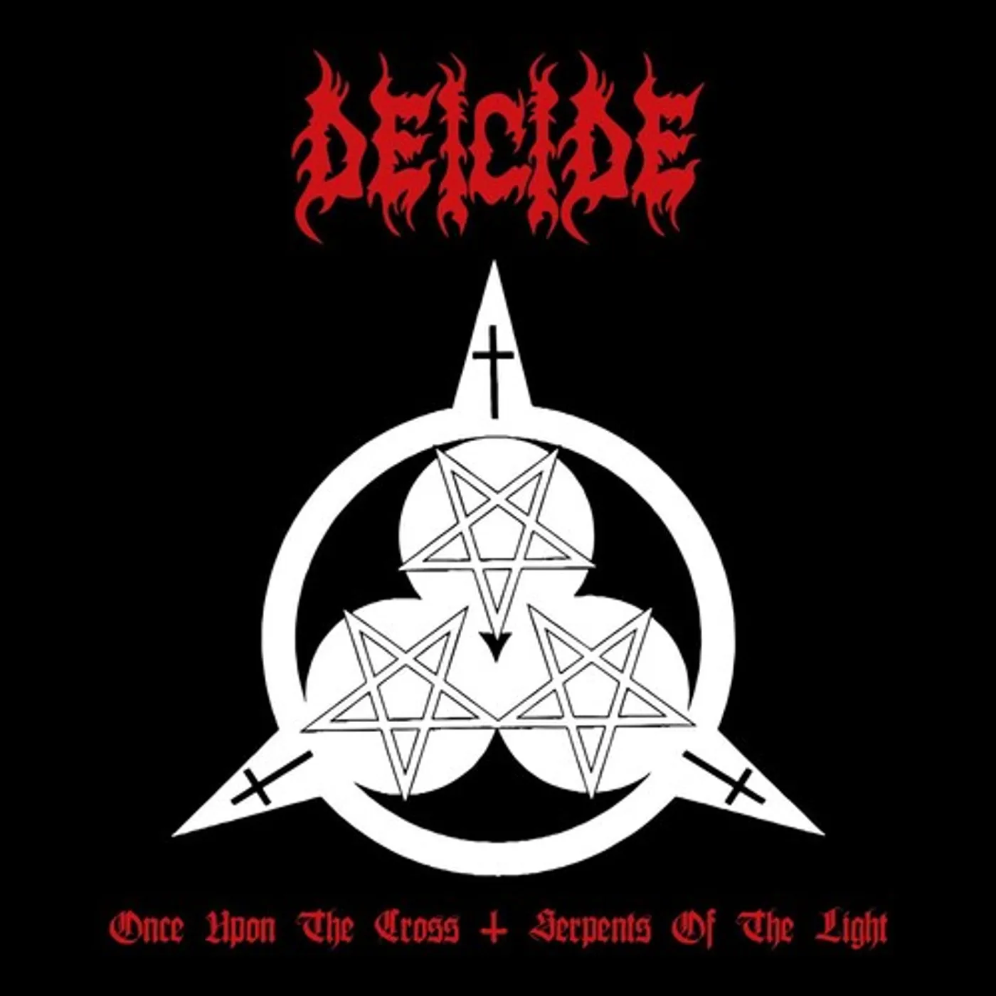 Deicide ONCE UPON THE CROSS / SERPENTS OF THE LIGHT CD