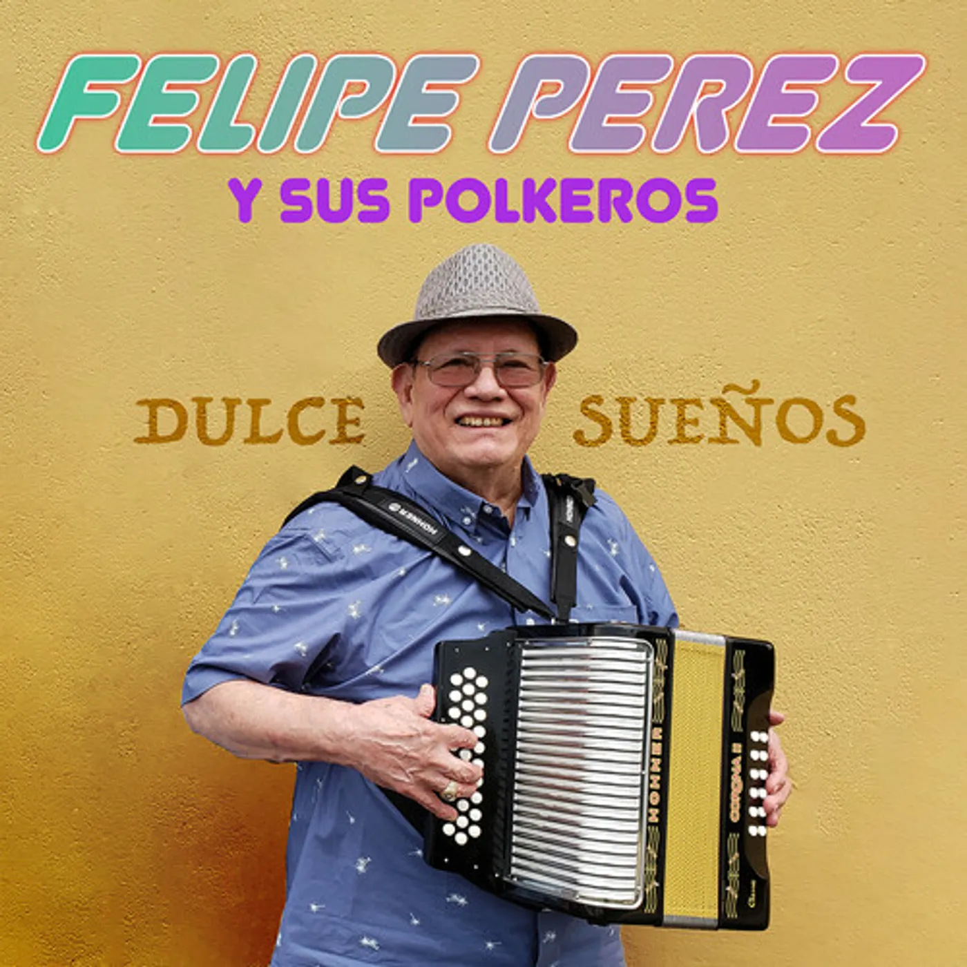 Felipe Perez DULCE SUENOS CD