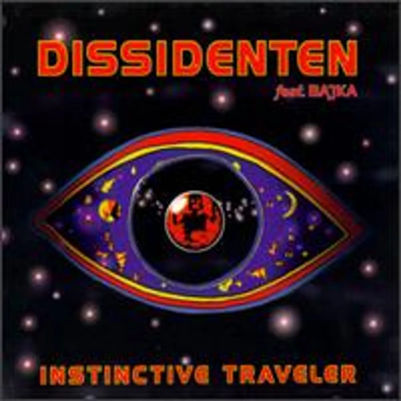Dissidenten INSTINCTIVE TRAVELER CD