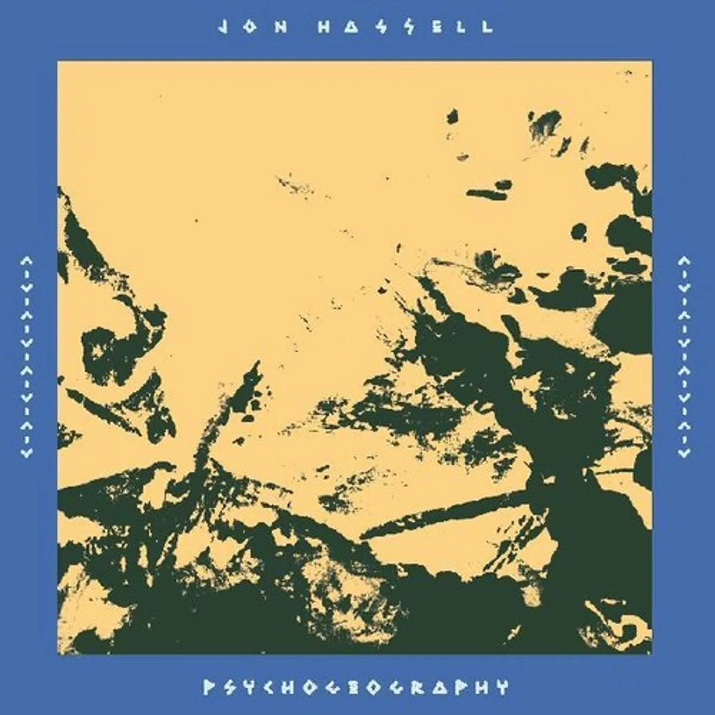 Jon Hassell PSYCHOGEOGRAPHY [ZONES OF FEELING] Vinyl Record