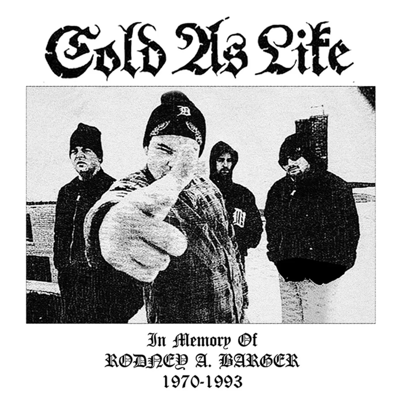 Cold As Life IN MEMORY OF RODNEY A BARGER Vinyl Record