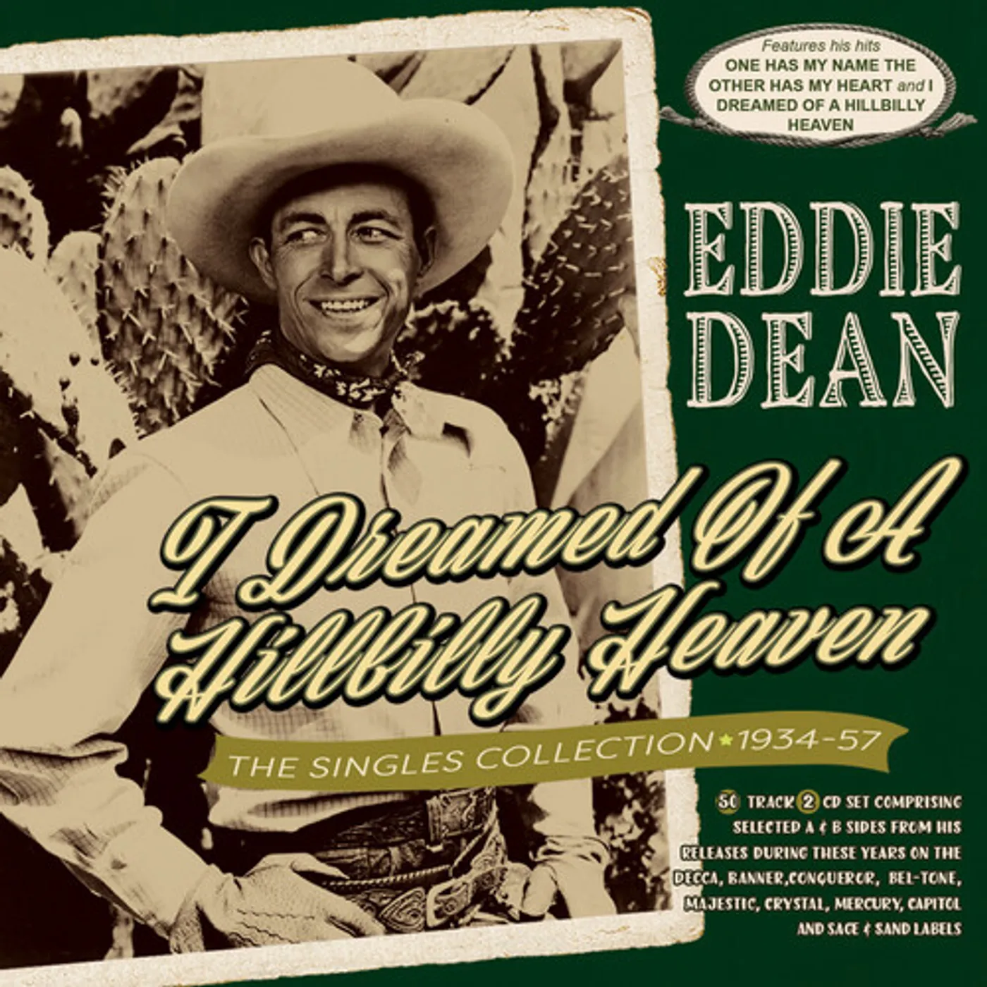 Eddie Dean I DREAMED OF A HILLBILLY HEAVEN: THE SINGLES CD