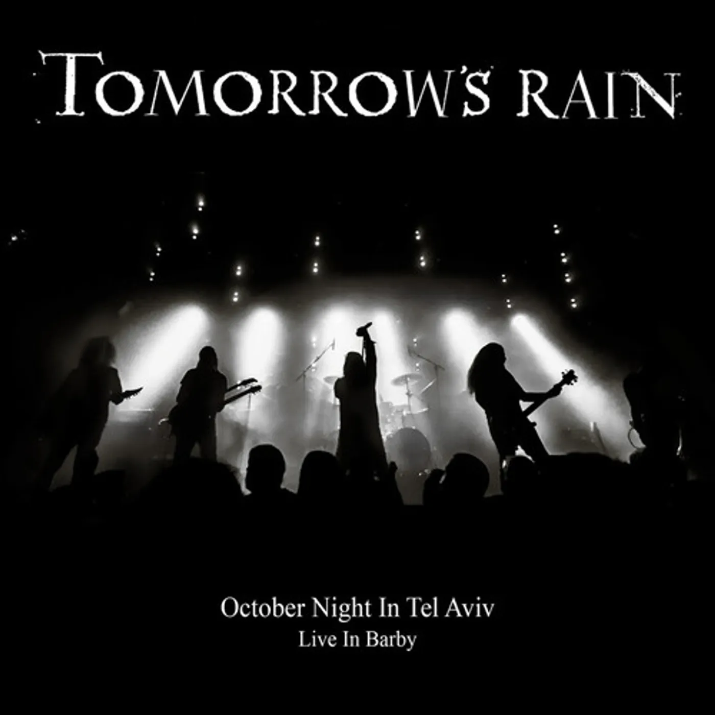 Tomorrow's Rain OCTOBER NIGHT IN TEL AVIV CD