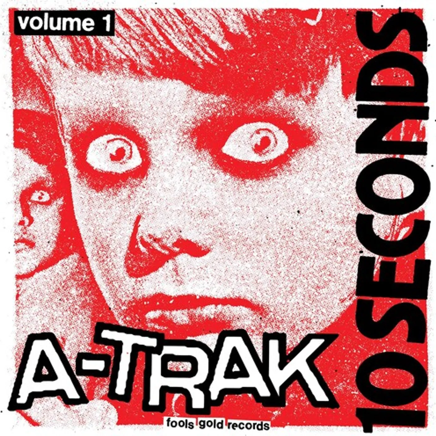 A-Trak 10 Seconds Vol. 1 Vinyl Record