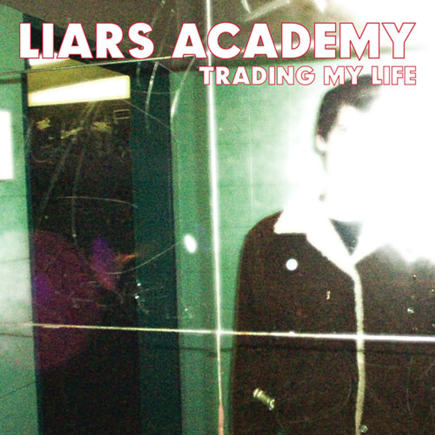 Liars Academy Trading My Life Vinyl Record
