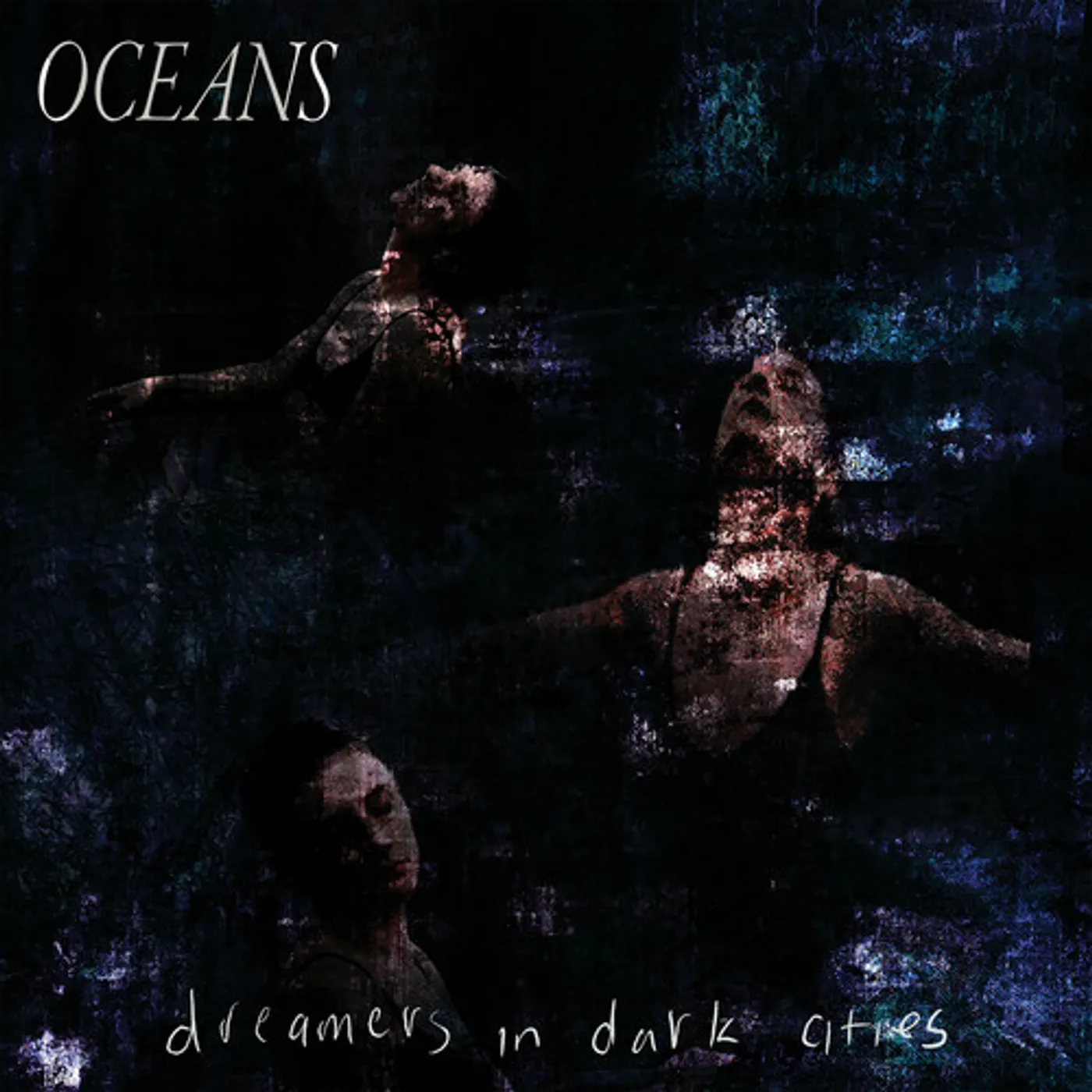 Oceans DREAMERS IN DARK CITIES Vinyl Record