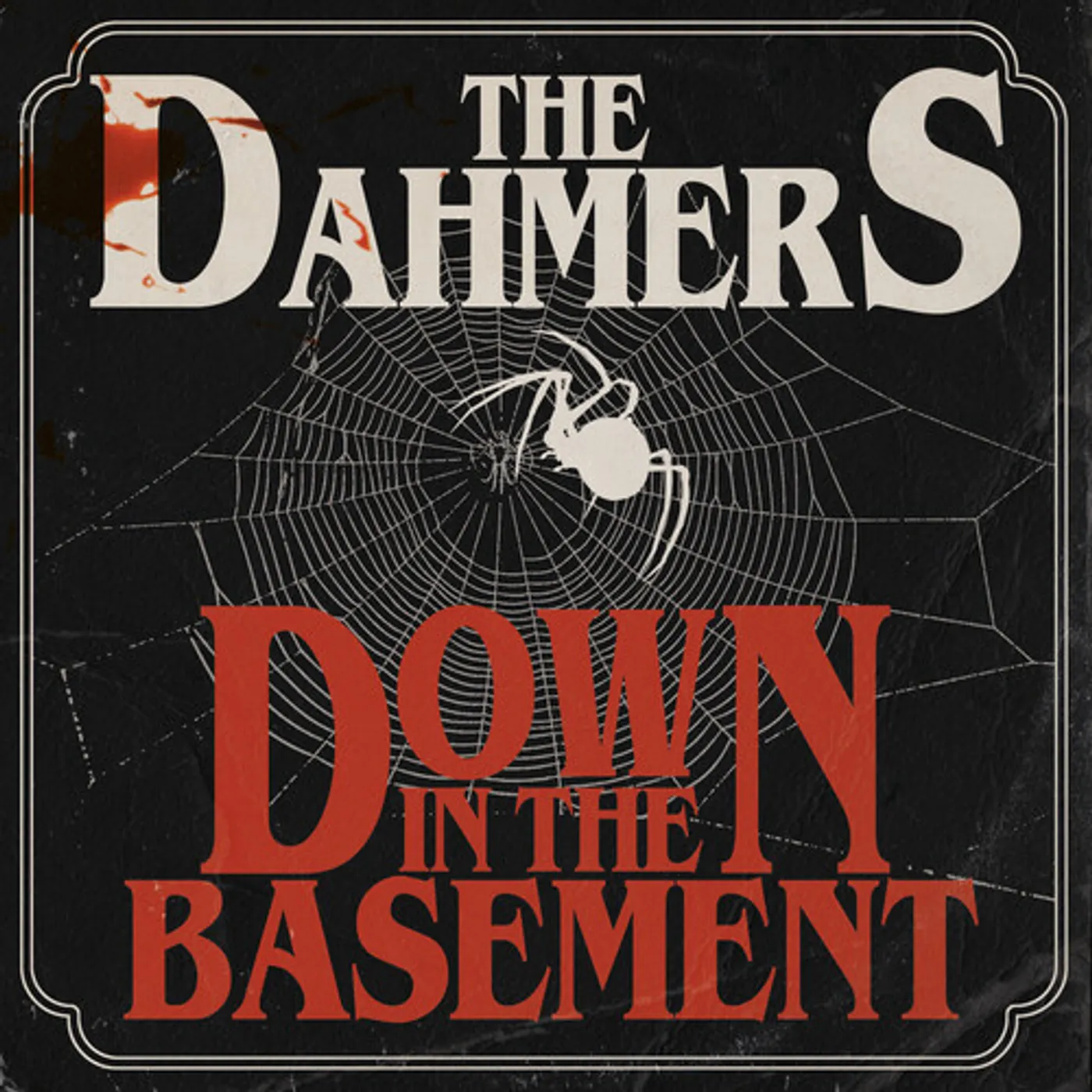 The Dahmers DOWN IN THE BASEMENT (GLOW-IN-THE-DARK VINYL) Vinyl Record