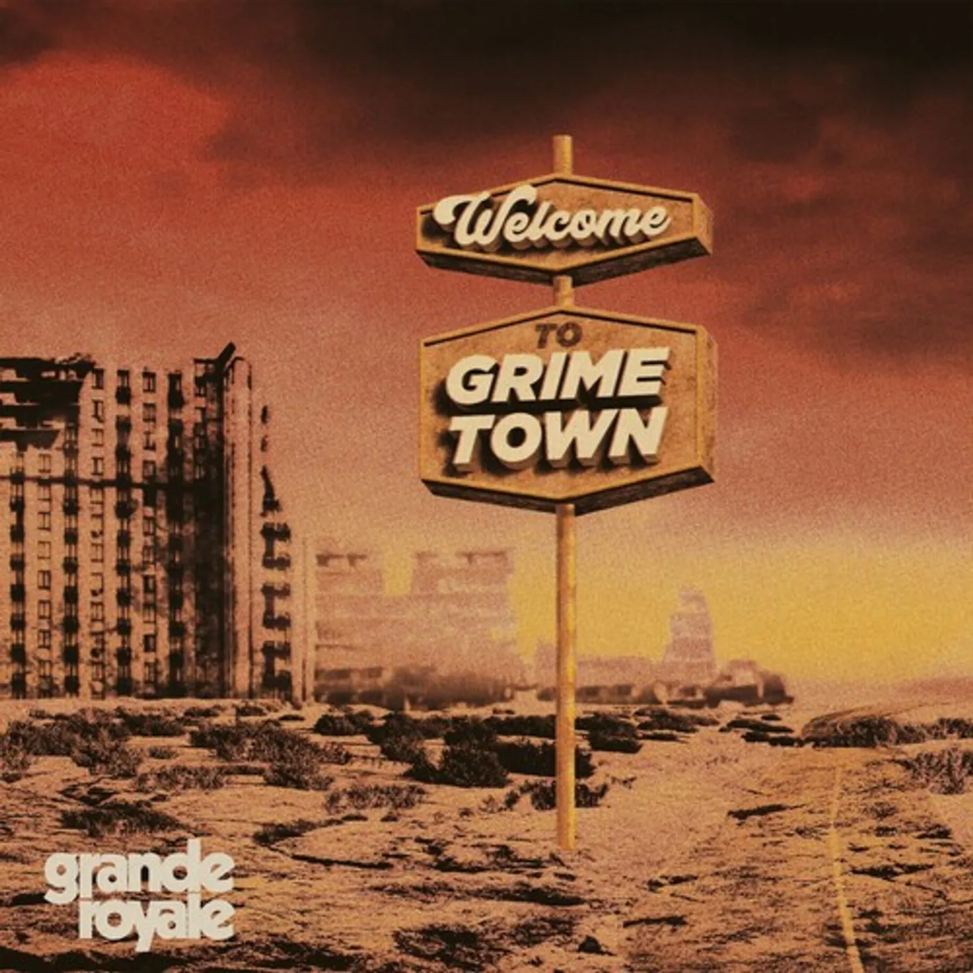 Grande Royale WELCOME TO GRIME TOWN CD