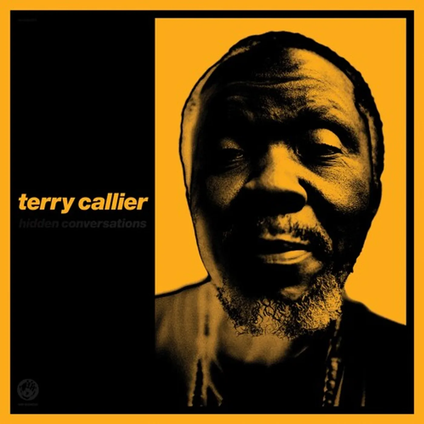 Terry Callier Hidden Conversations Vinyl Record