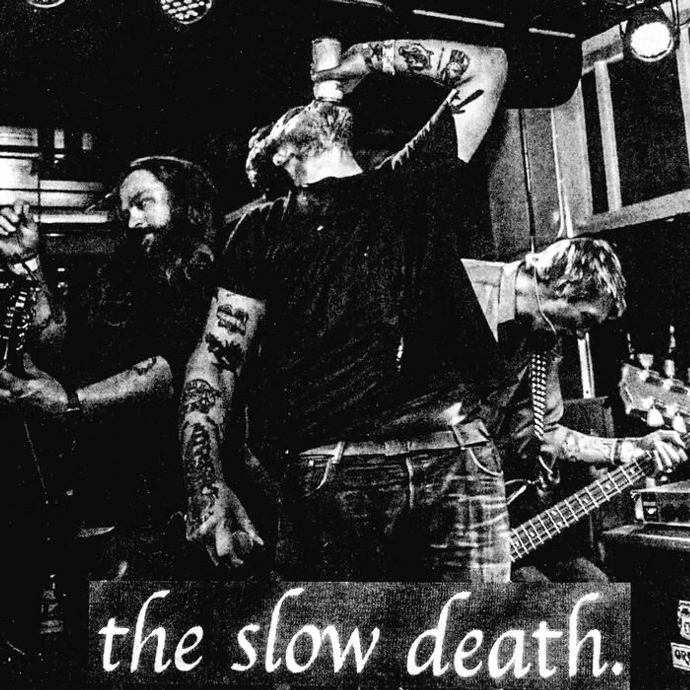 The Slow Death SEE YOU IN THE STREETS / YOU CAN LIVE INSIDE YOUR Vinyl Record