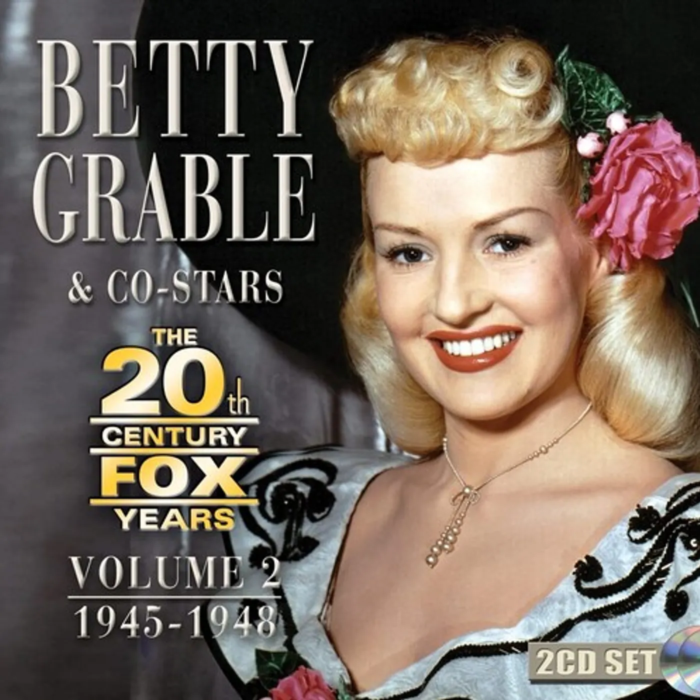 Betty Grable 20TH CENTURY FOX YEARS VOLUME 2: 1945-1948 CD