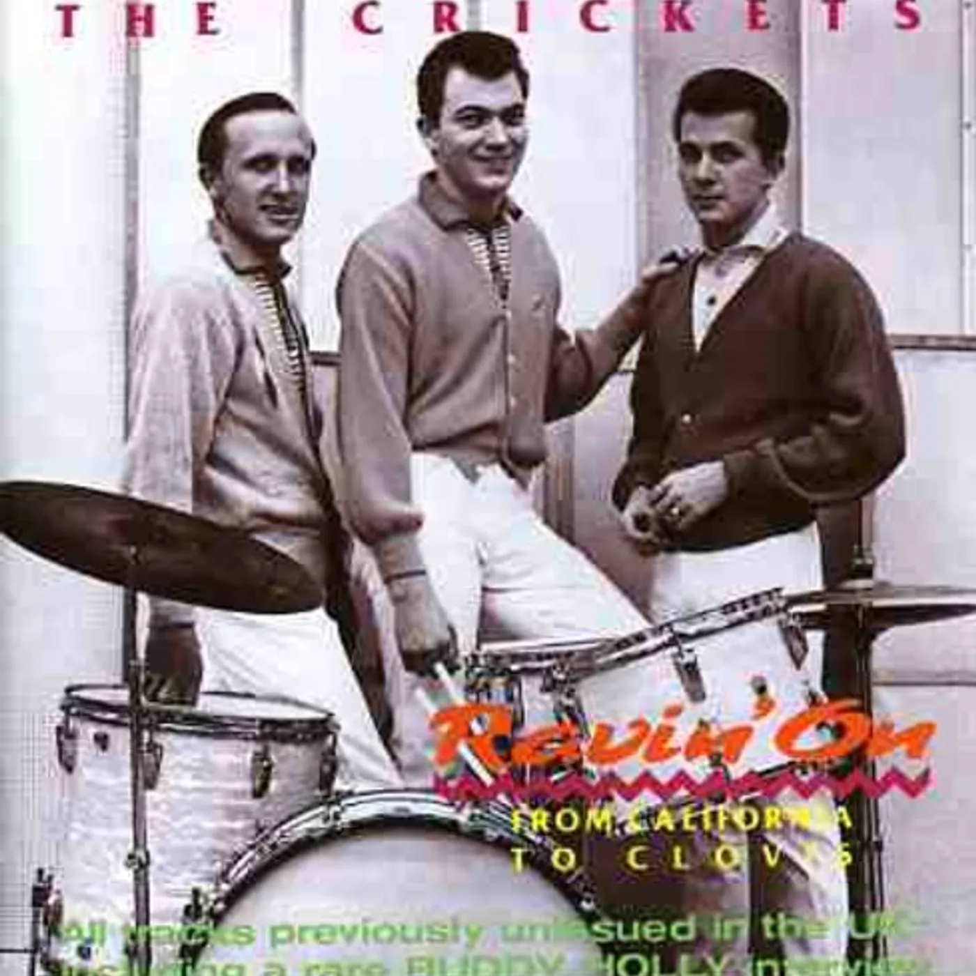 The Crickets RAVIN ON: FROM CALIFORNIA TO CLOVIS CD