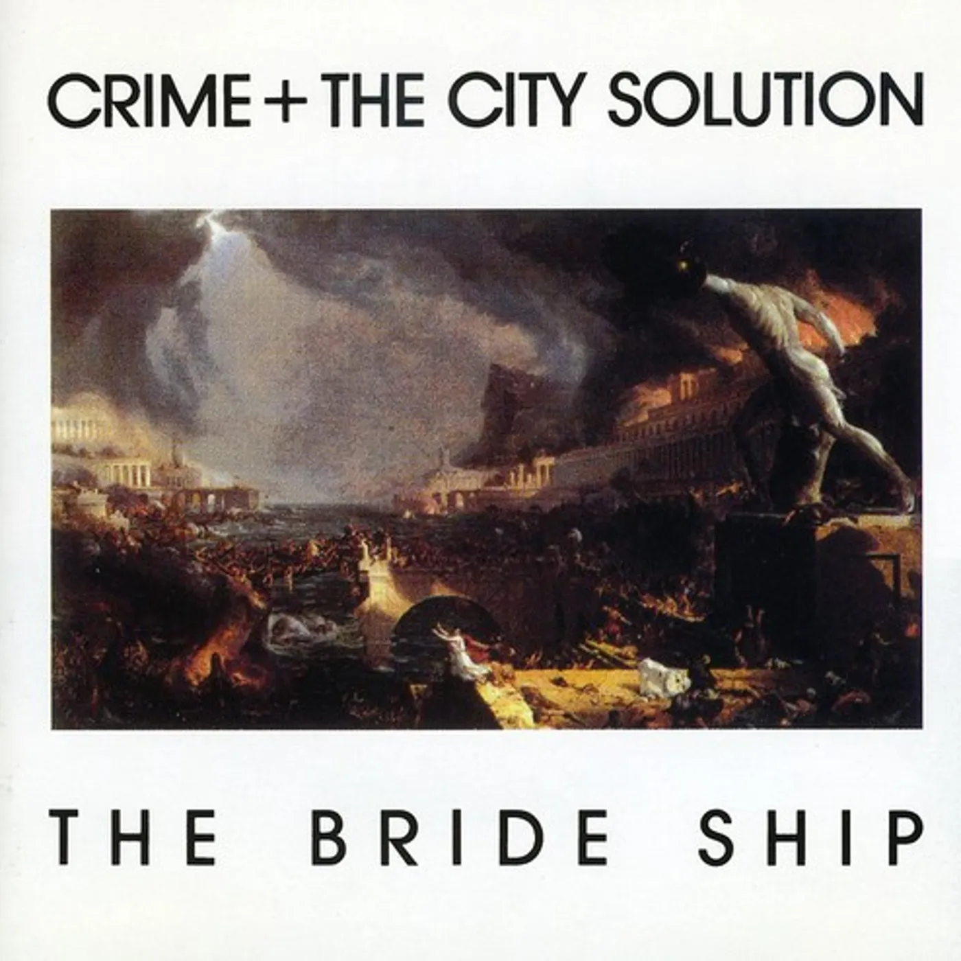 Crime & the City Solution BRIDE SHIP CD