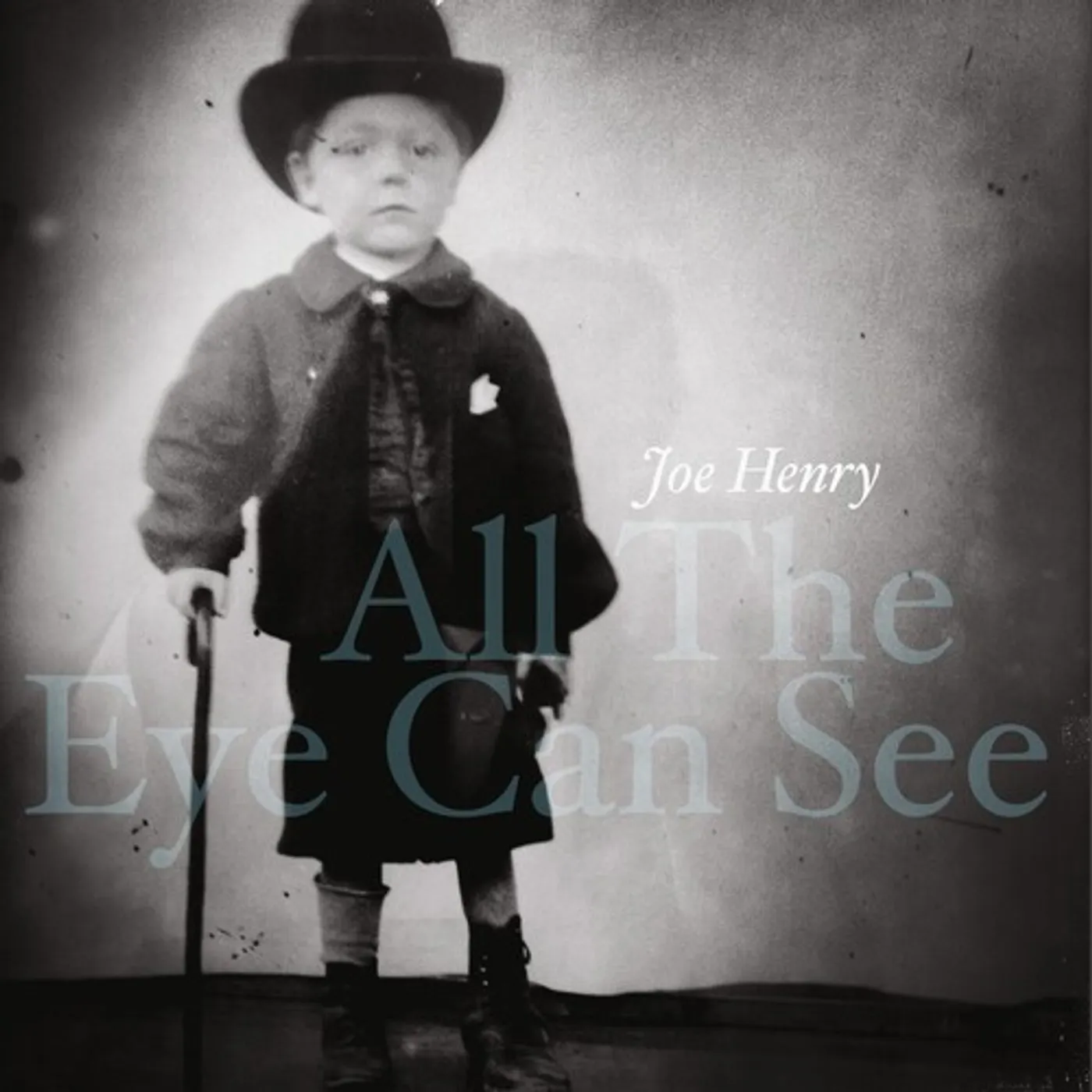 Joe Henry ALL THE EYE CAN SEE CD
