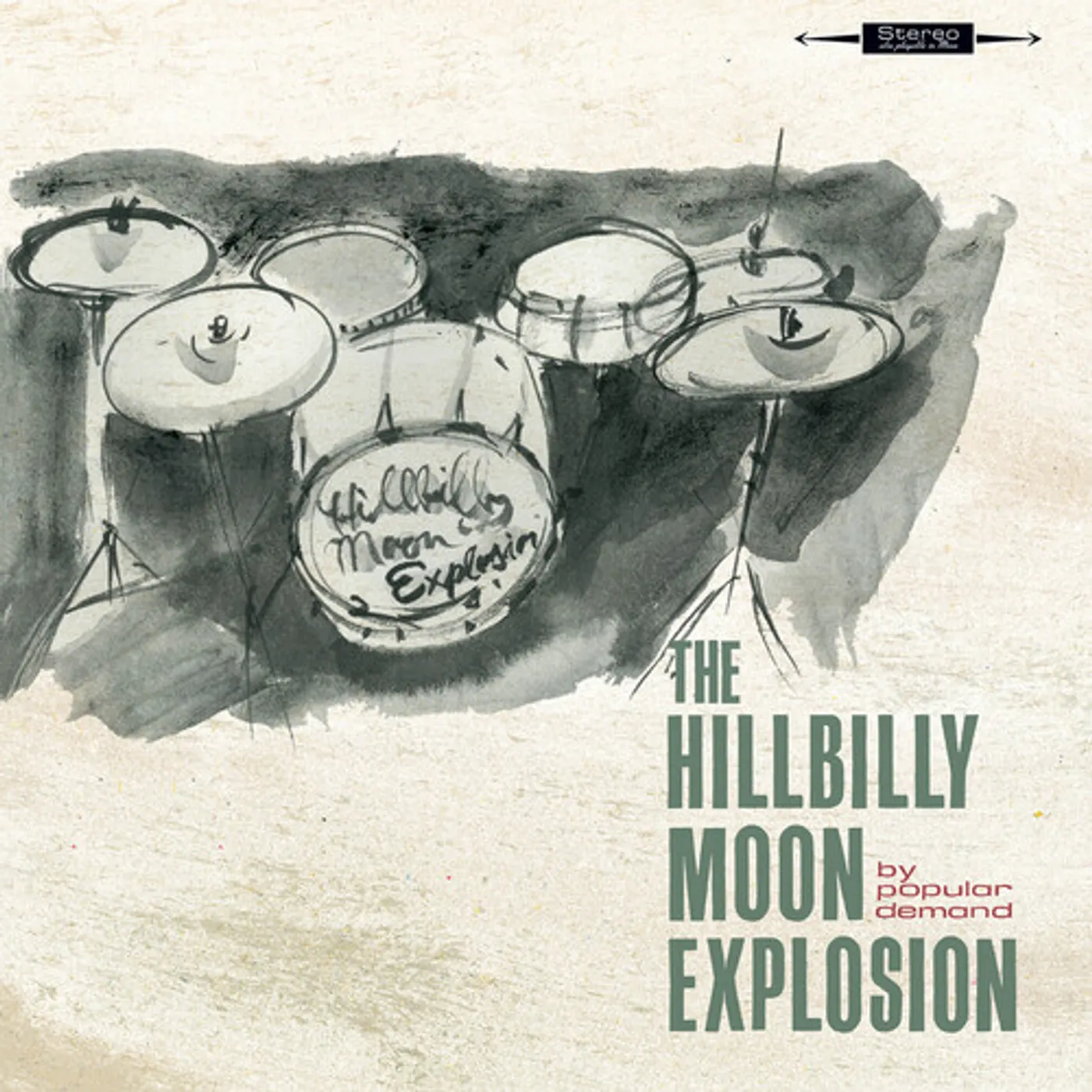 The Hillbilly Moon Explosion BY POPULAR DEMAND - COKE BOTTLE GREEN Vinyl Record