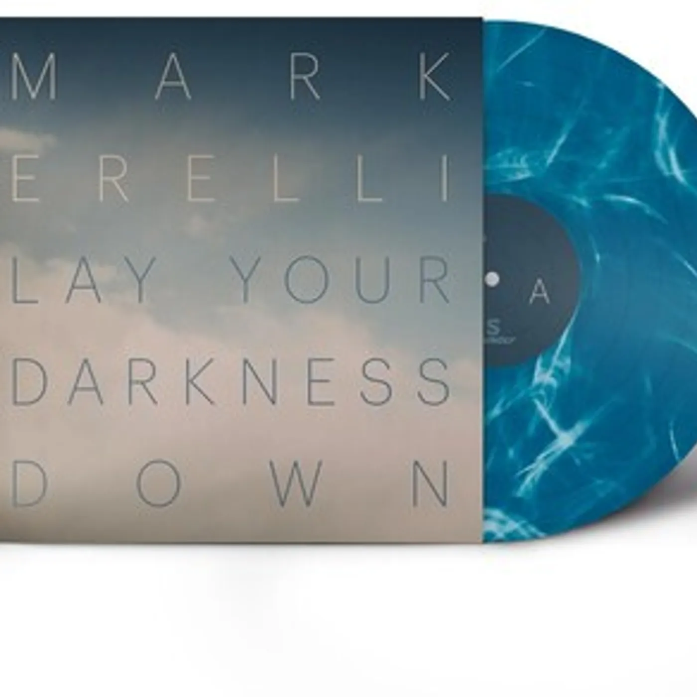 Mark Erelli Lay Your Darkness Down Vinyl Record