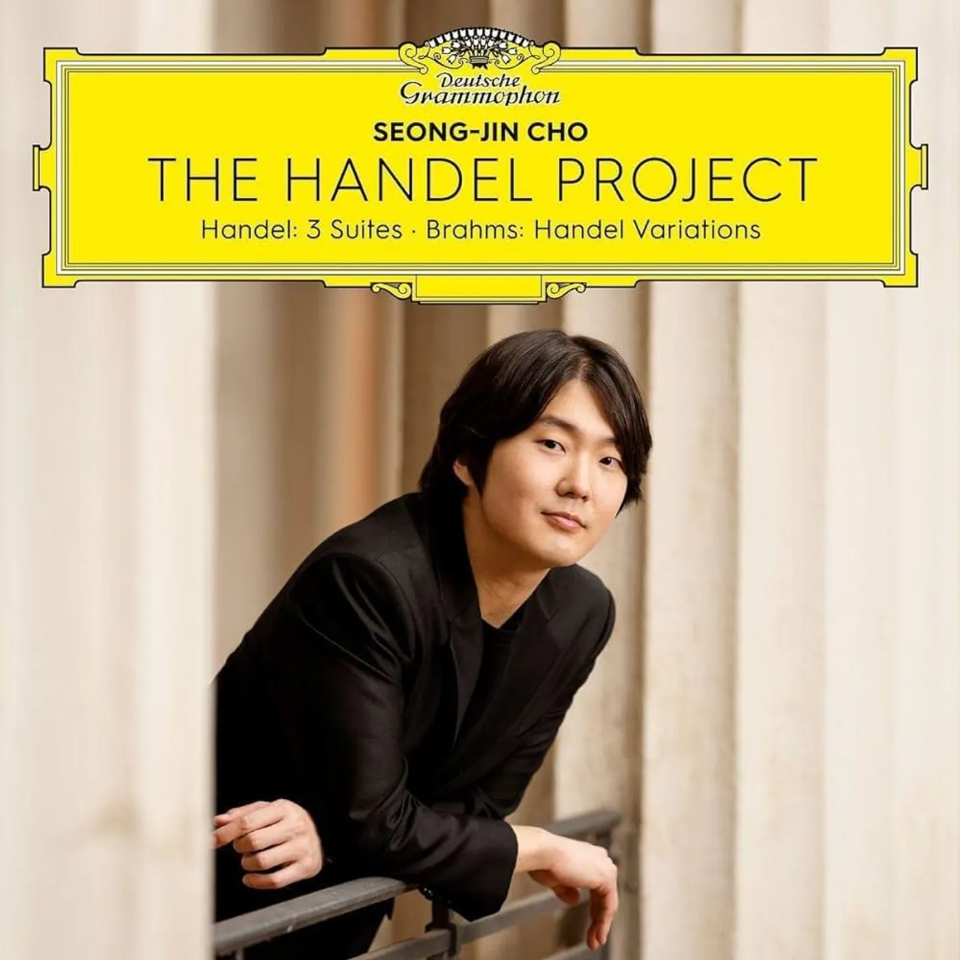 Seong-Jin Cho HANDEL PROJECT - HANDEL: 3 SUITES - BRAHMS: HANDEL Vinyl Record
