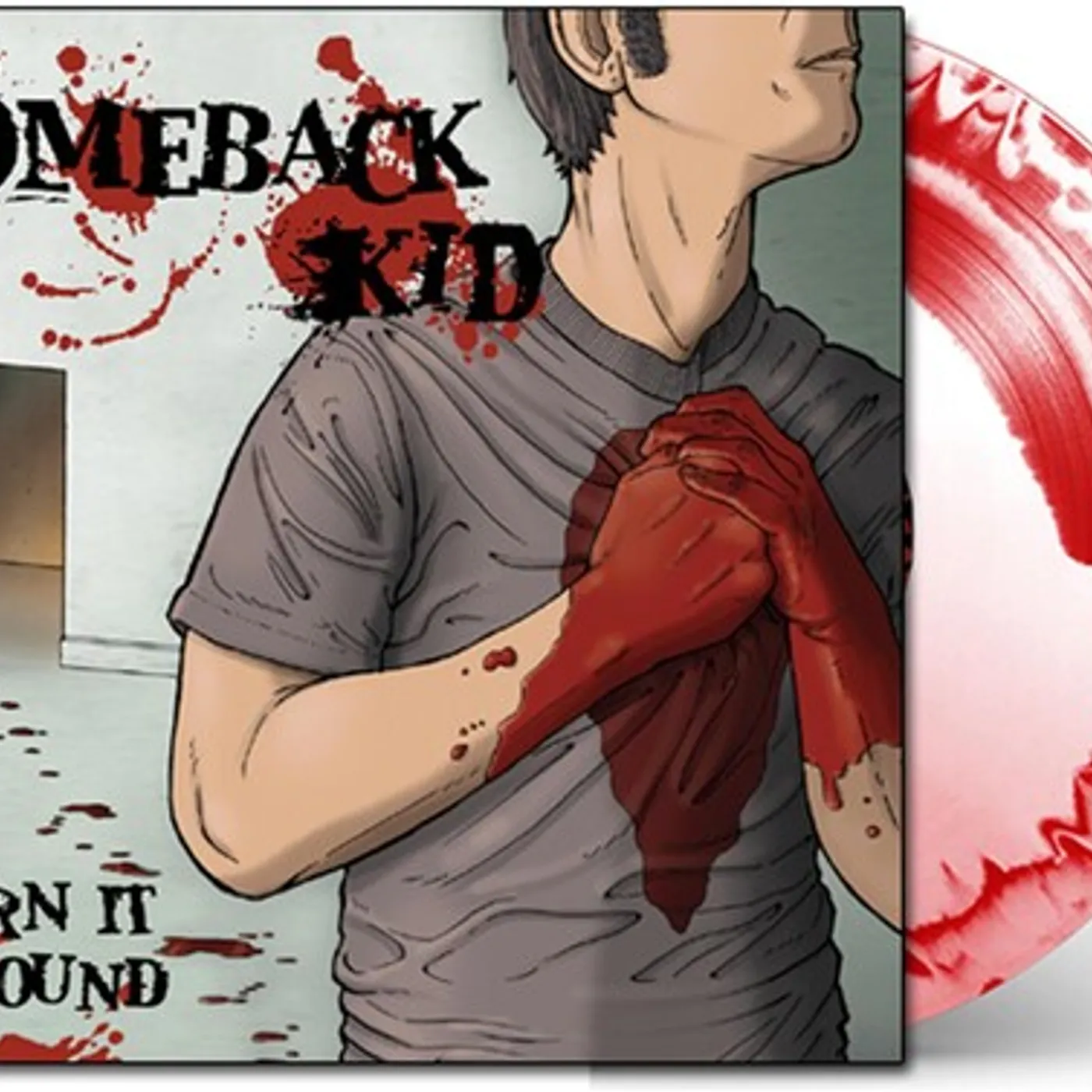 Comeback Kid TURN IT AROUND Vinyl Record