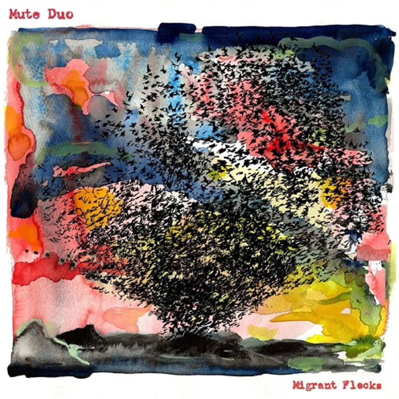 Mute Duo Migrant Flocks Vinyl Record