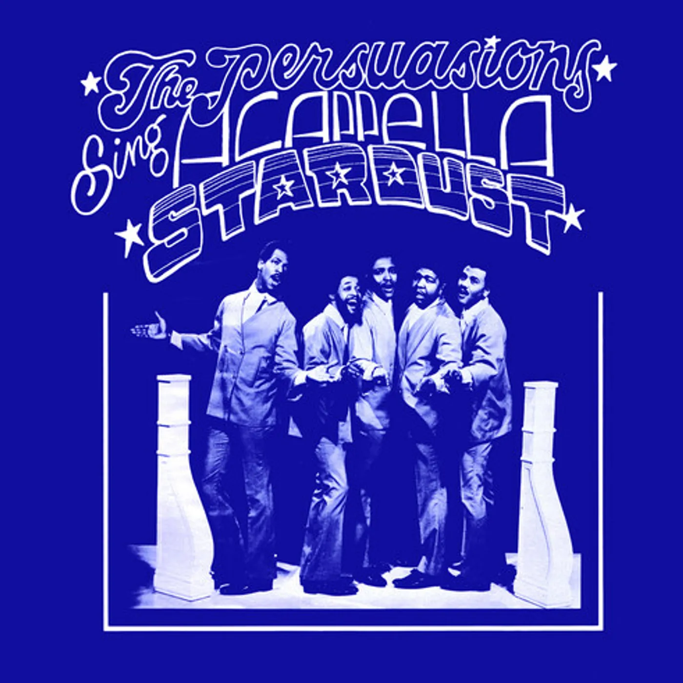 The Persuasions STARDUST (2022 REMASTER) CD