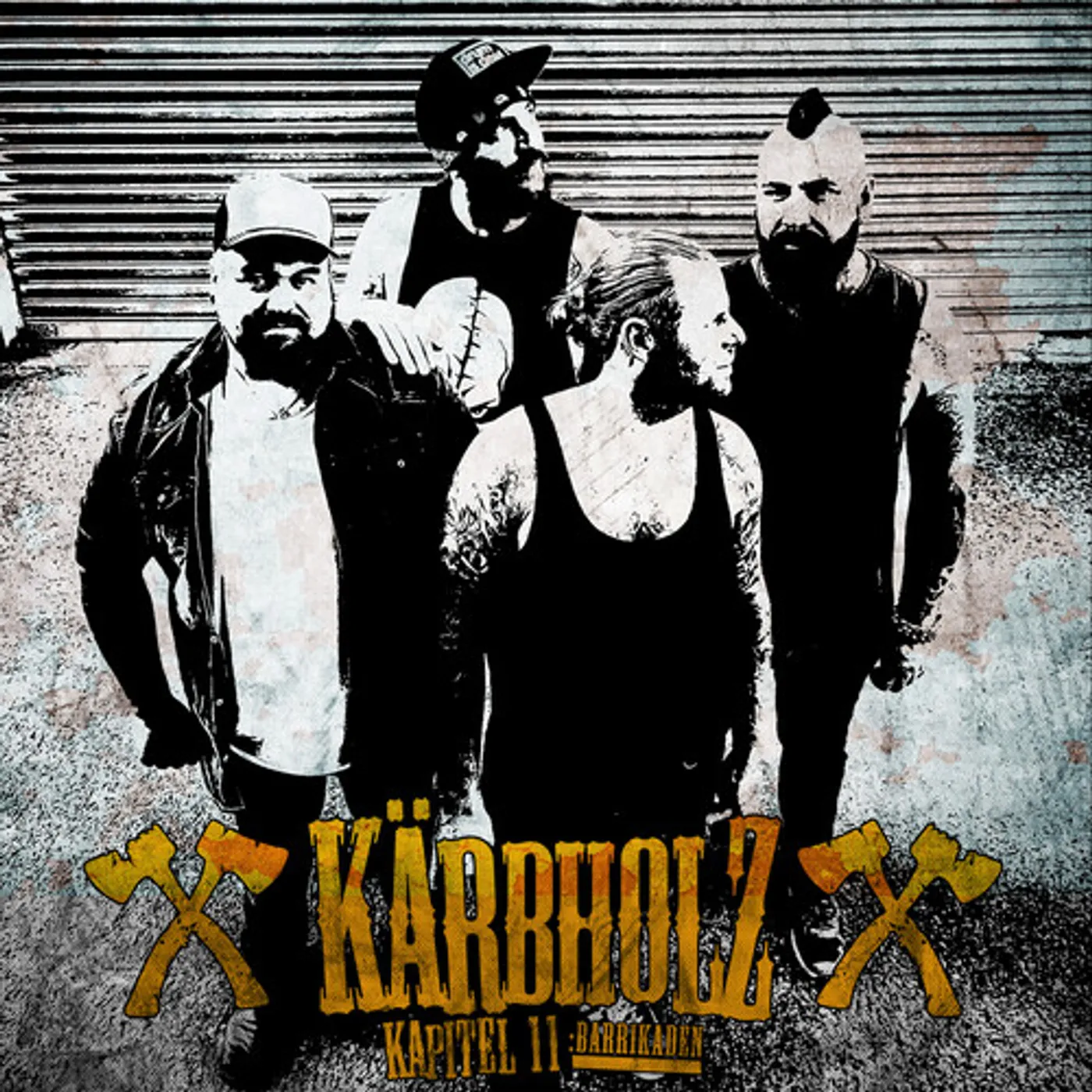 Kärbholz KAPITEL 11: BARRIKADEN CD