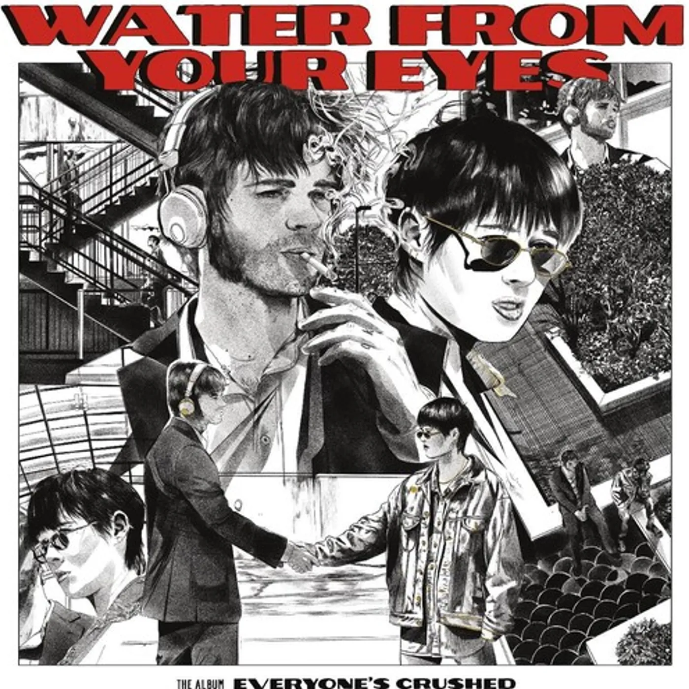 Water From Your Eyes EVERYONE'S CRUSHED CD