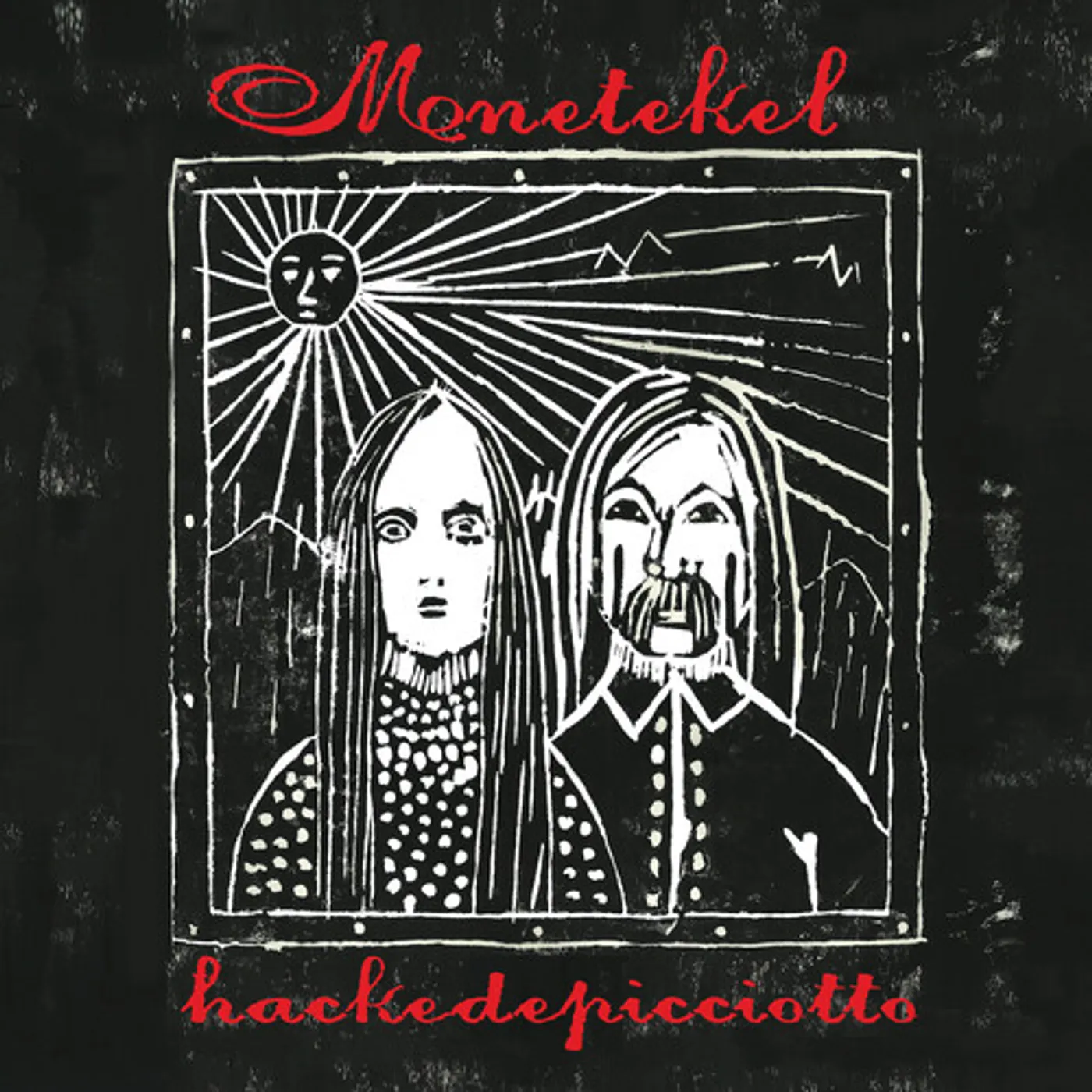 hackedepicciotto MENETEKEL Vinyl Record