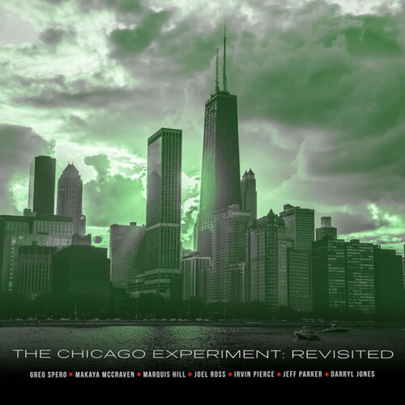 Greg Spero CHICAGO EXPERIMENT: REVISITED CD