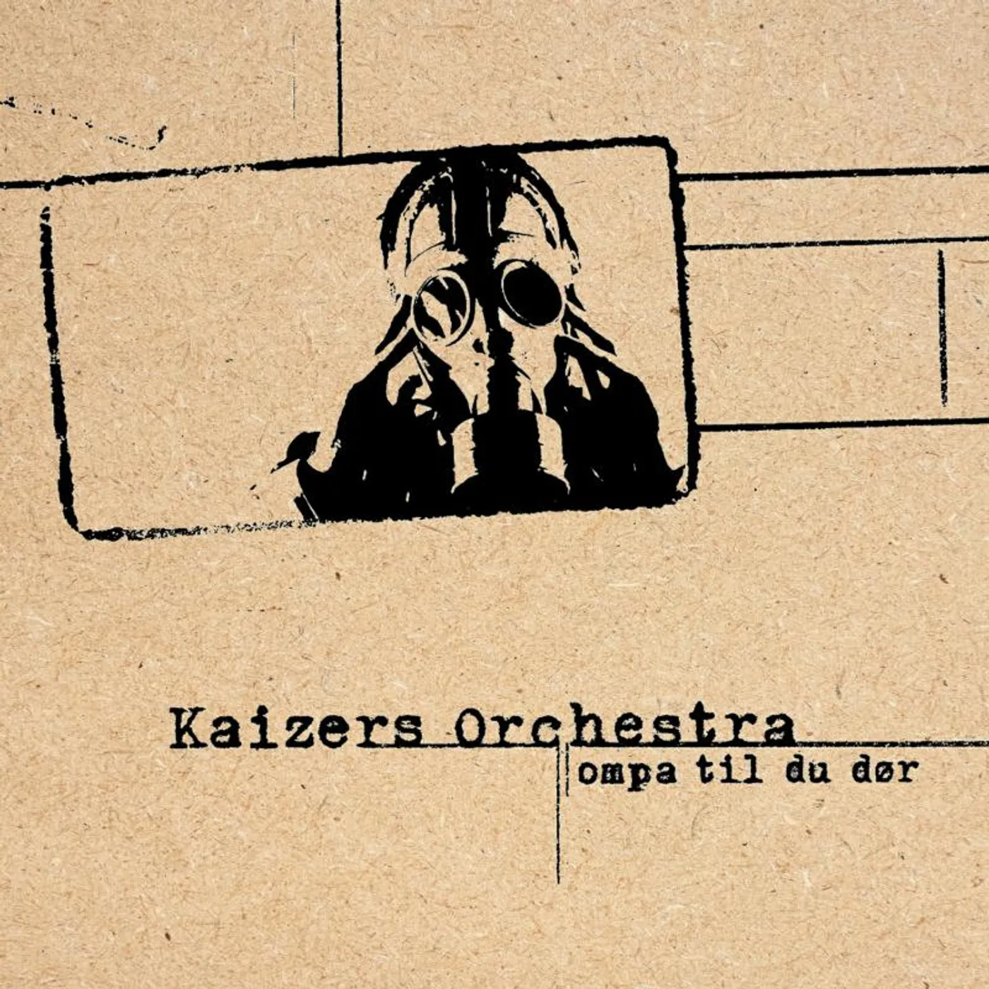 Kaizers Orchestra OMPA TIL DU DOR Vinyl Record