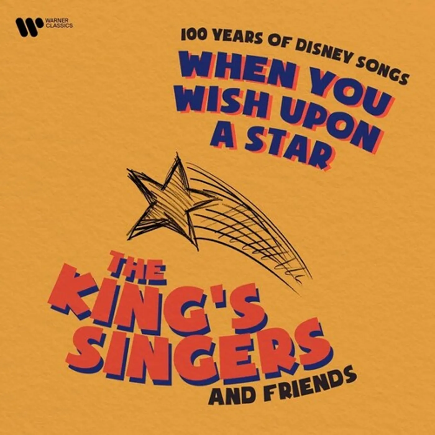 The King's Singers WHEN YOU WISH UPON A STAR - 100 YEARS OF DISNEY CD