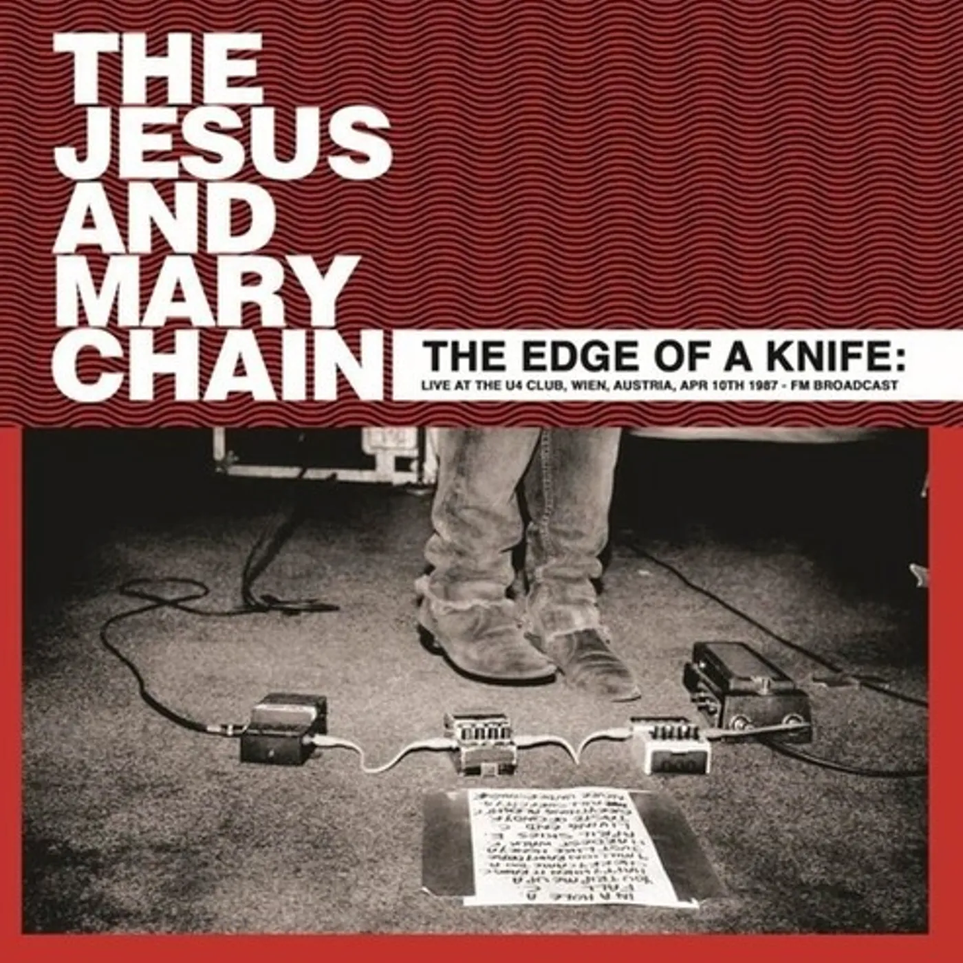 The Jesus and Mary Chain Edge Of A Knife: Live At The U4 Club Wien Austria Vinyl Record
